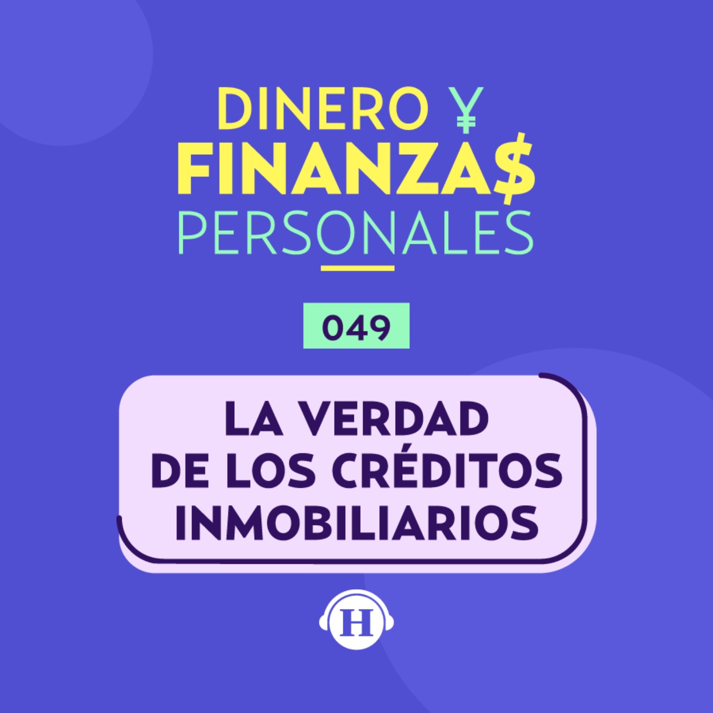 Lo que debes saber sobre los créditos inmobiliarios infórmate y evita