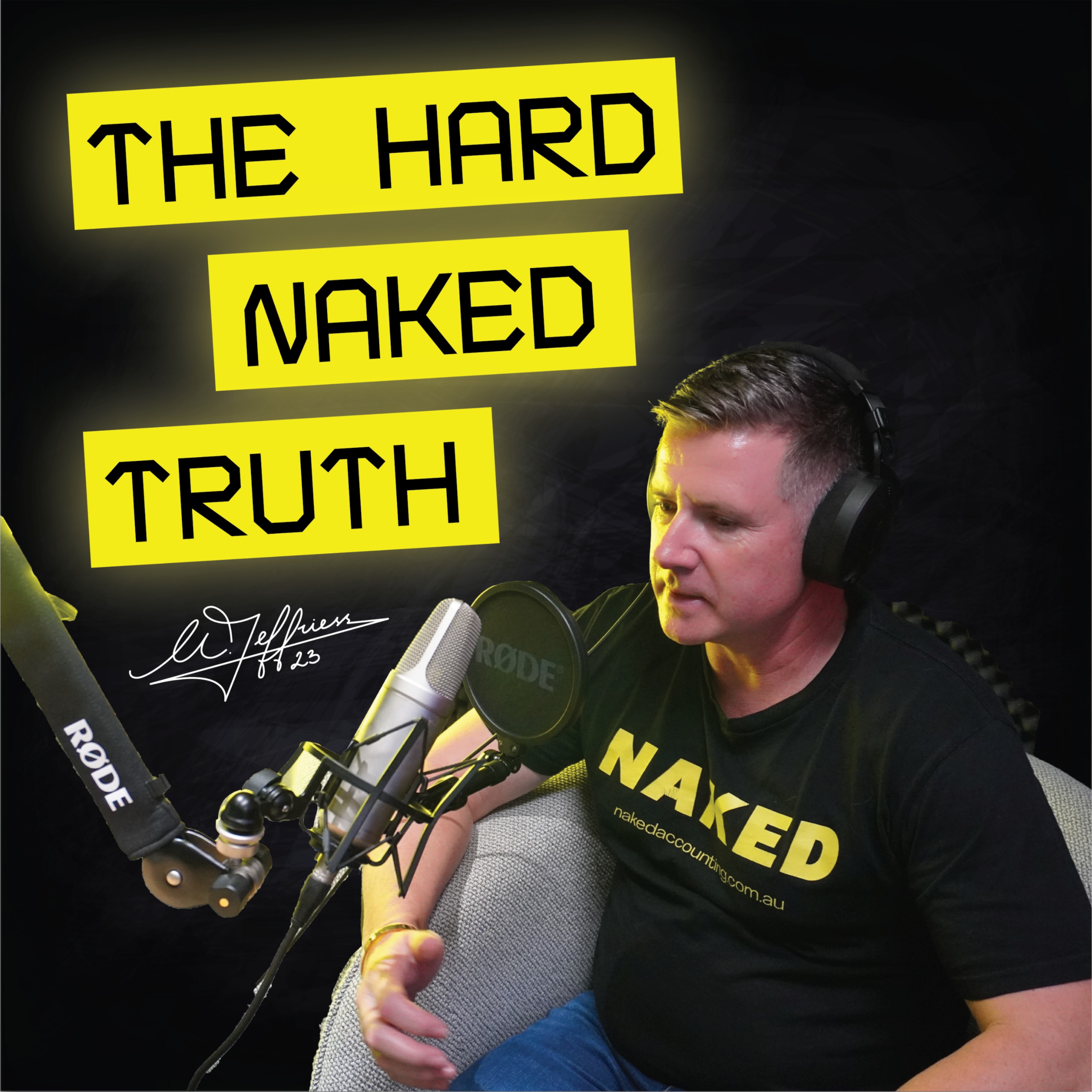 The Hard Naked Truth Business Podcast Podchaser