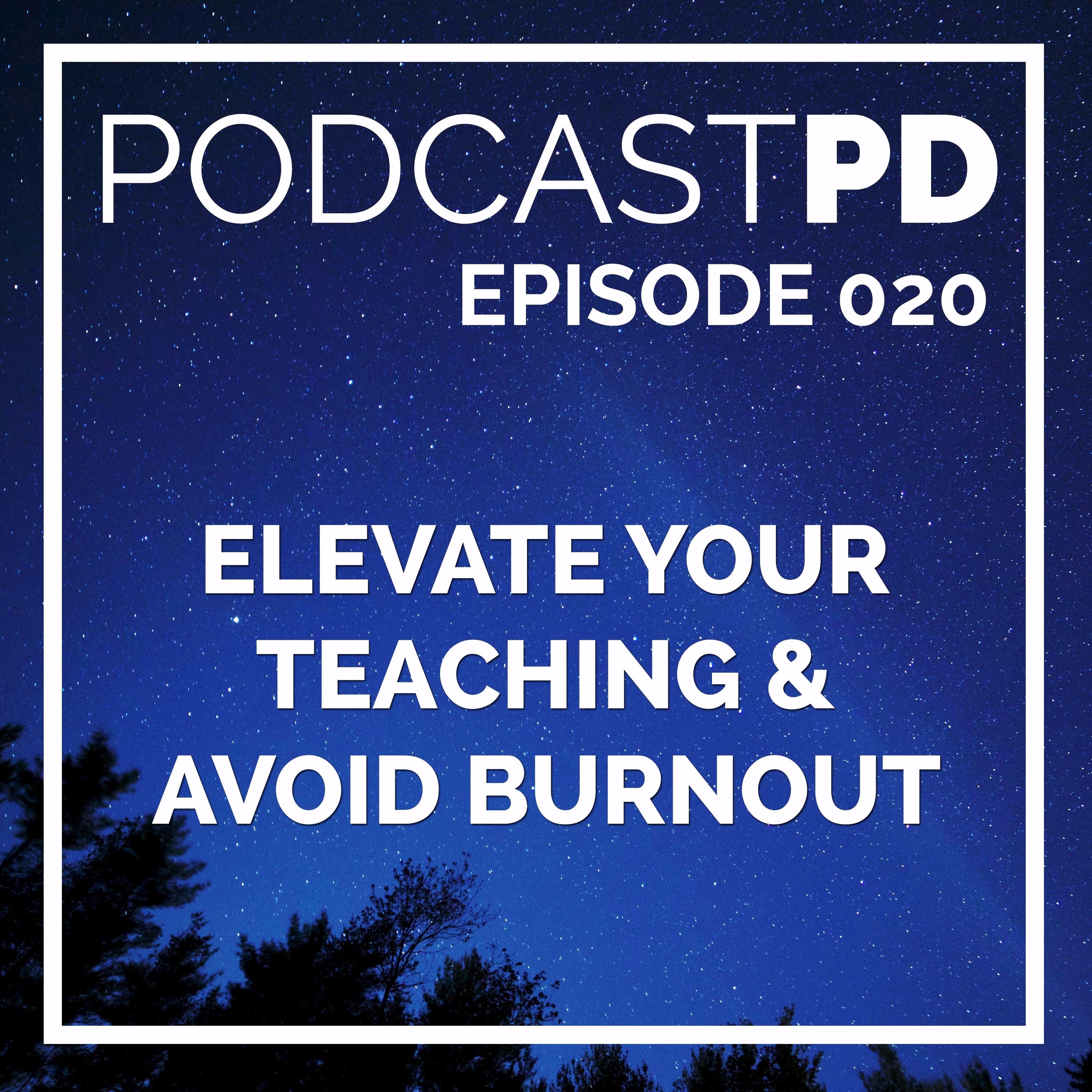 Elevate Your Teaching and Avoid Burnout Image