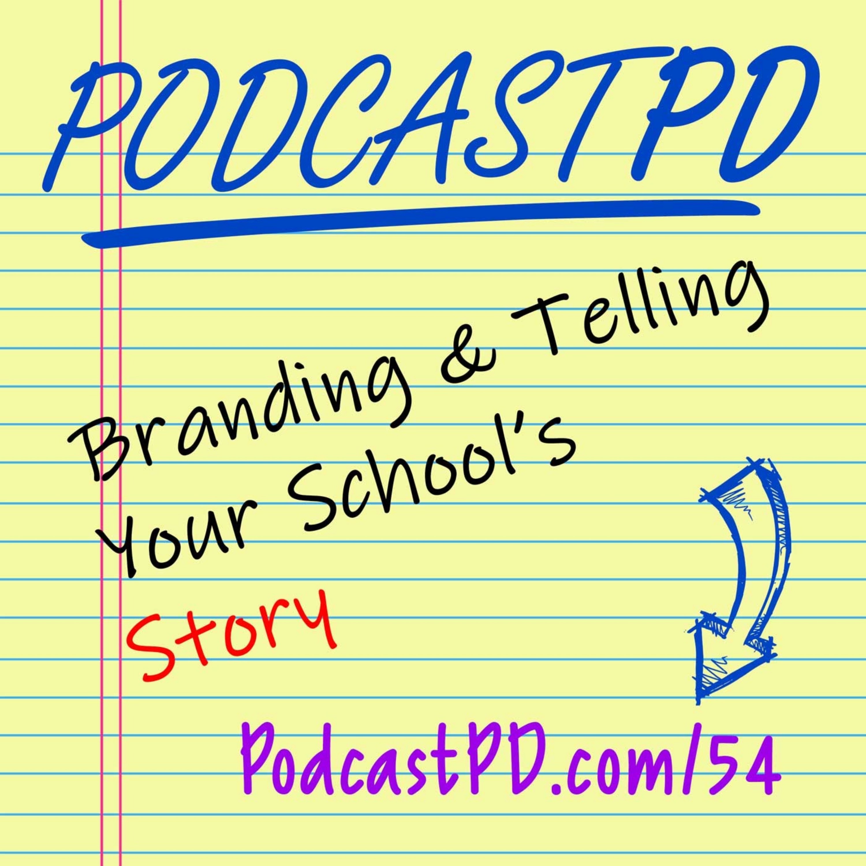 Building a Brand and Telling Your School's Story - PPD054 Image