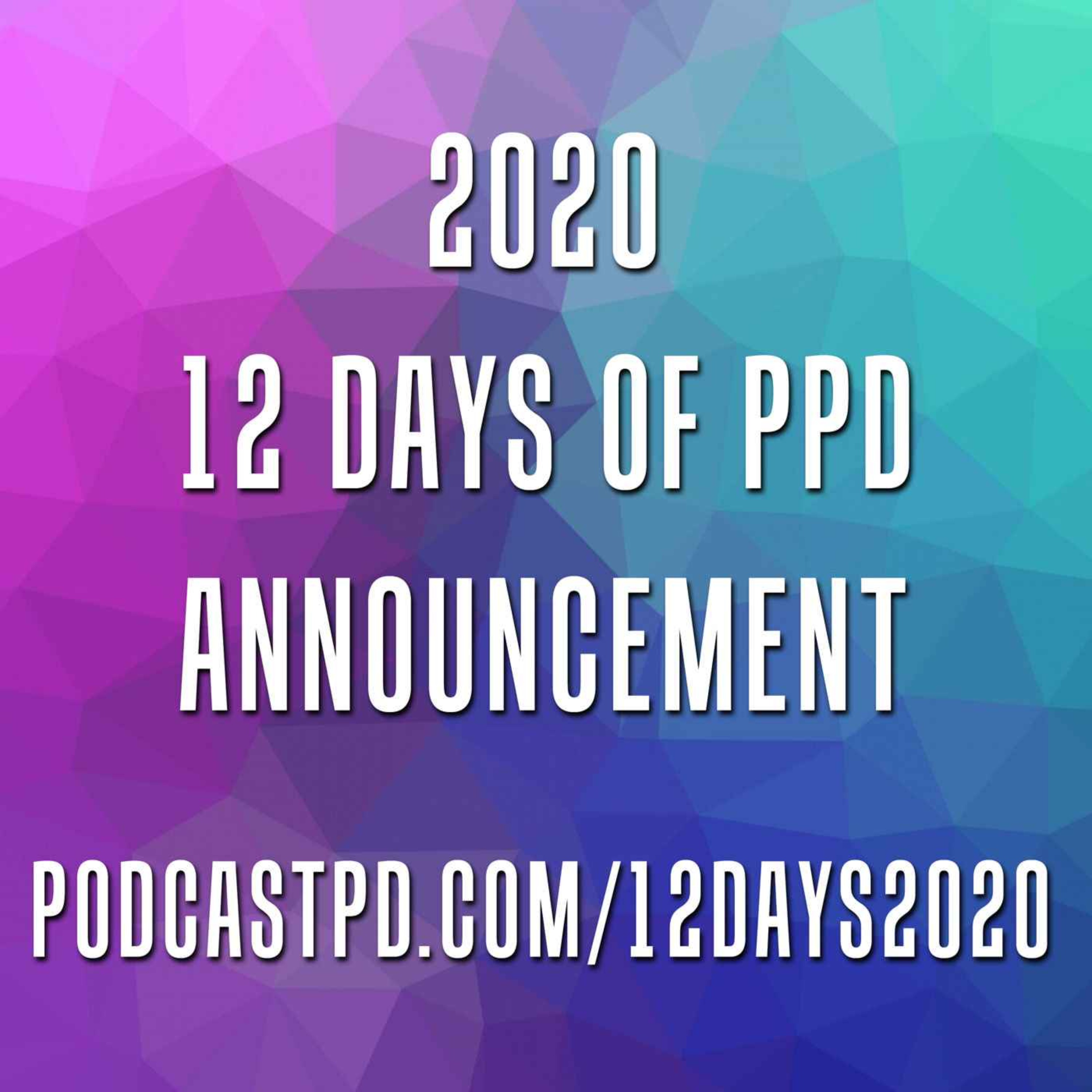 12 Days of PodcastPD 2020 Announcement Image