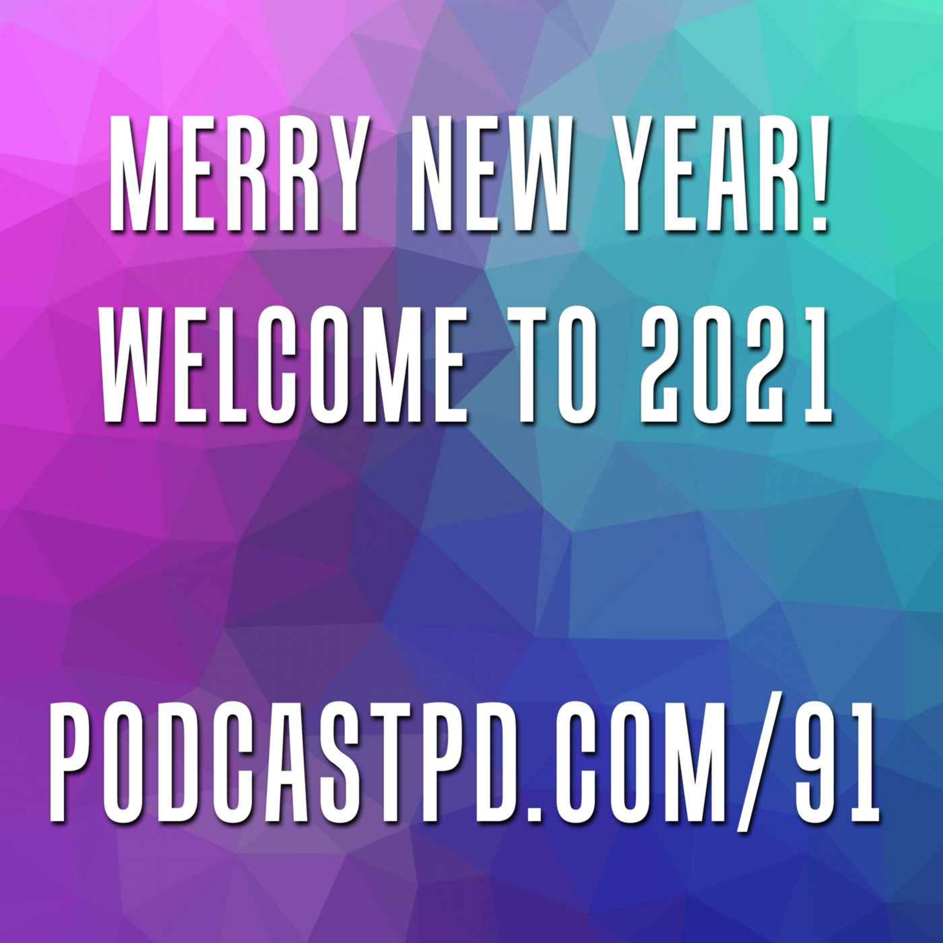 Merry New Year! Welcome to 2021 - PPD091 Image