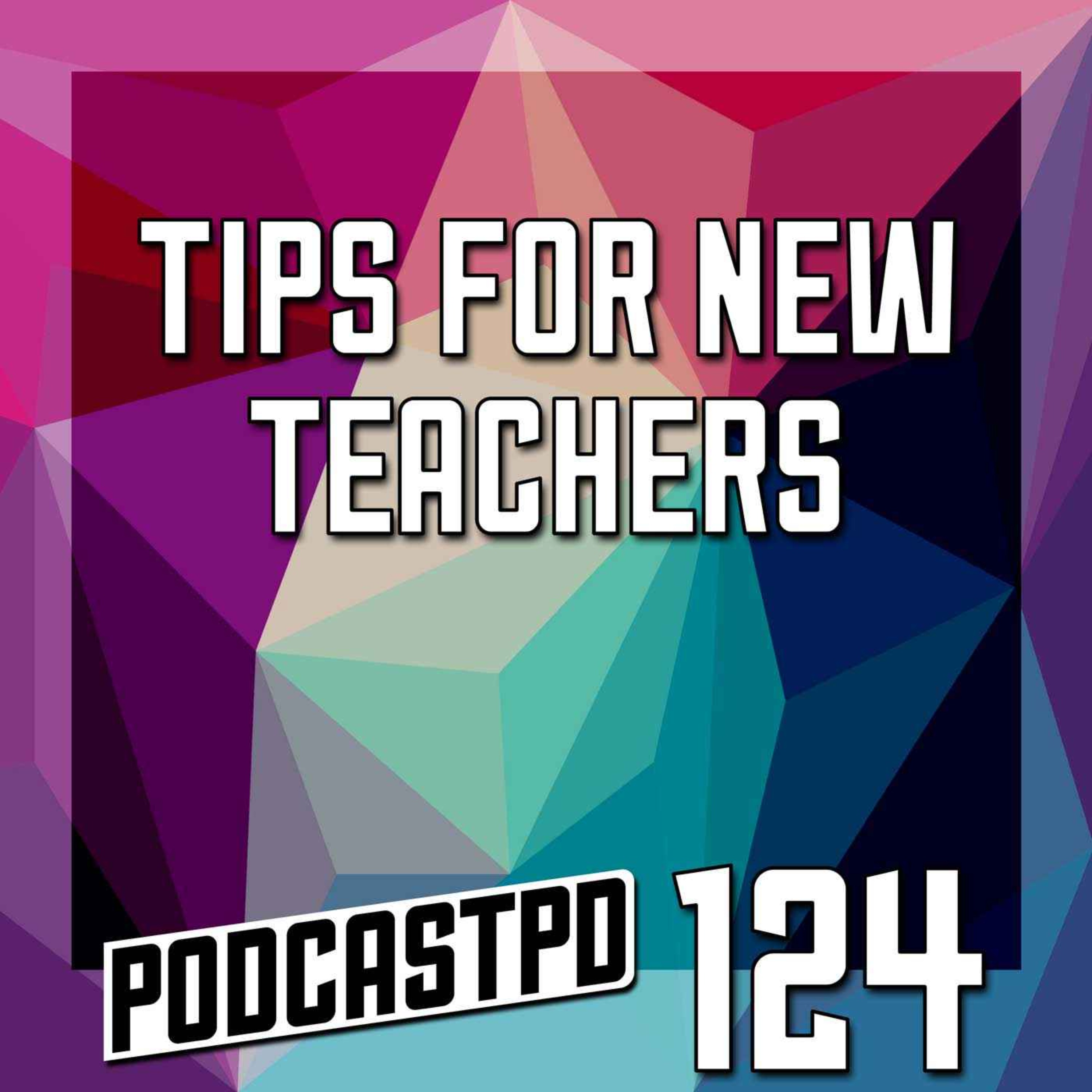 Tips for New Teachers - PPD124