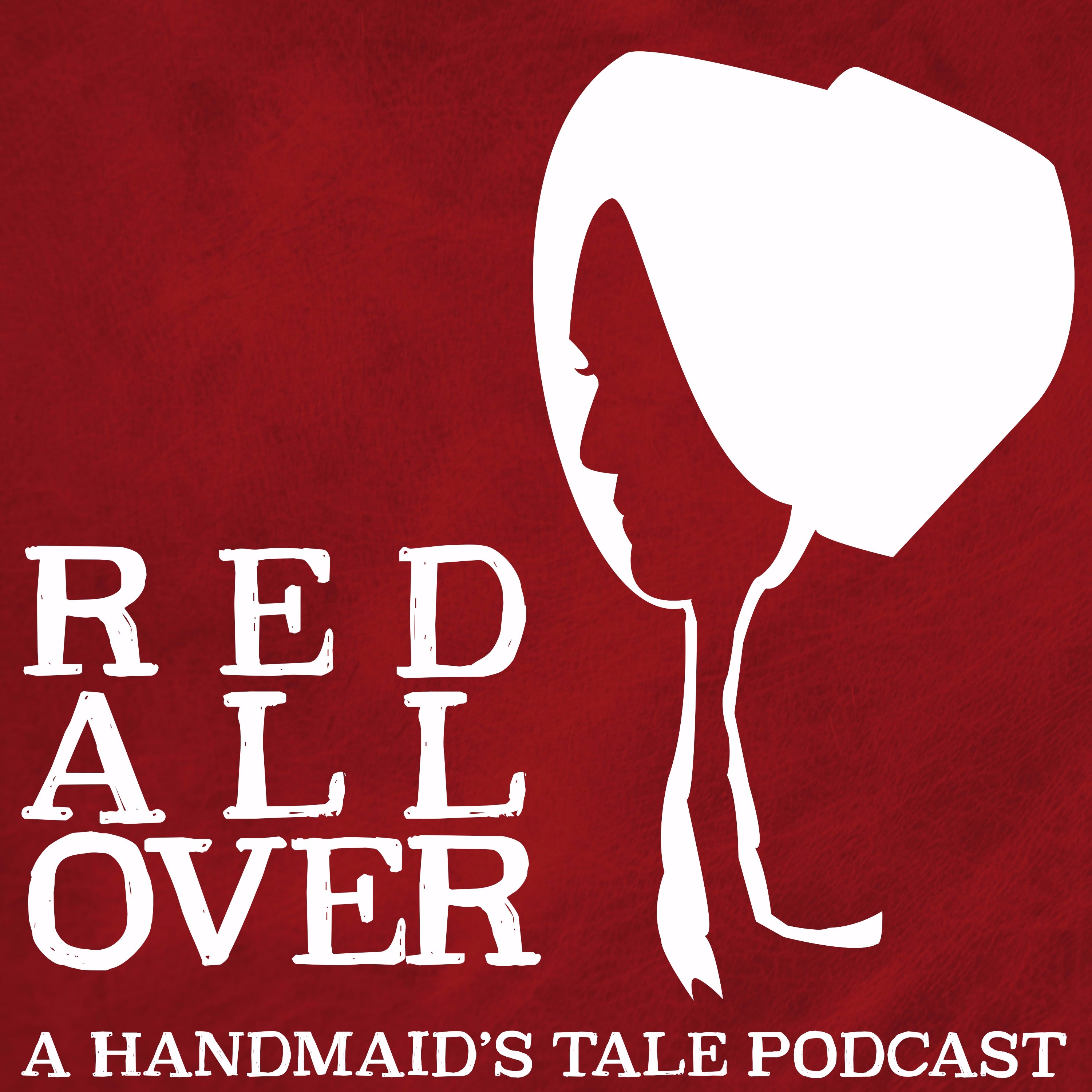 cover of episode Handmaid's Tale Book Recap 2: Welcome to Being a Woman