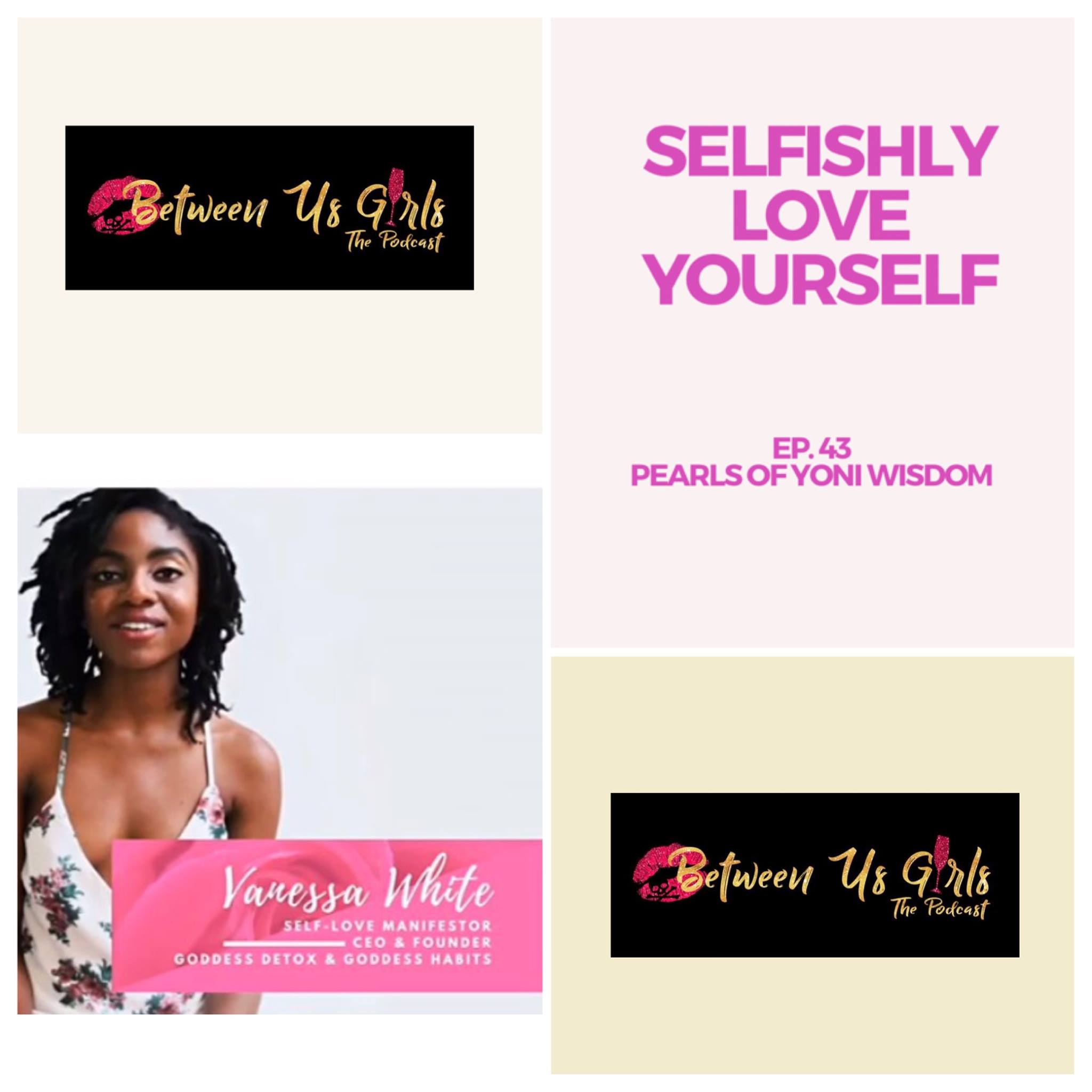 Episode 43 - Pearls of Yoni Wisdom