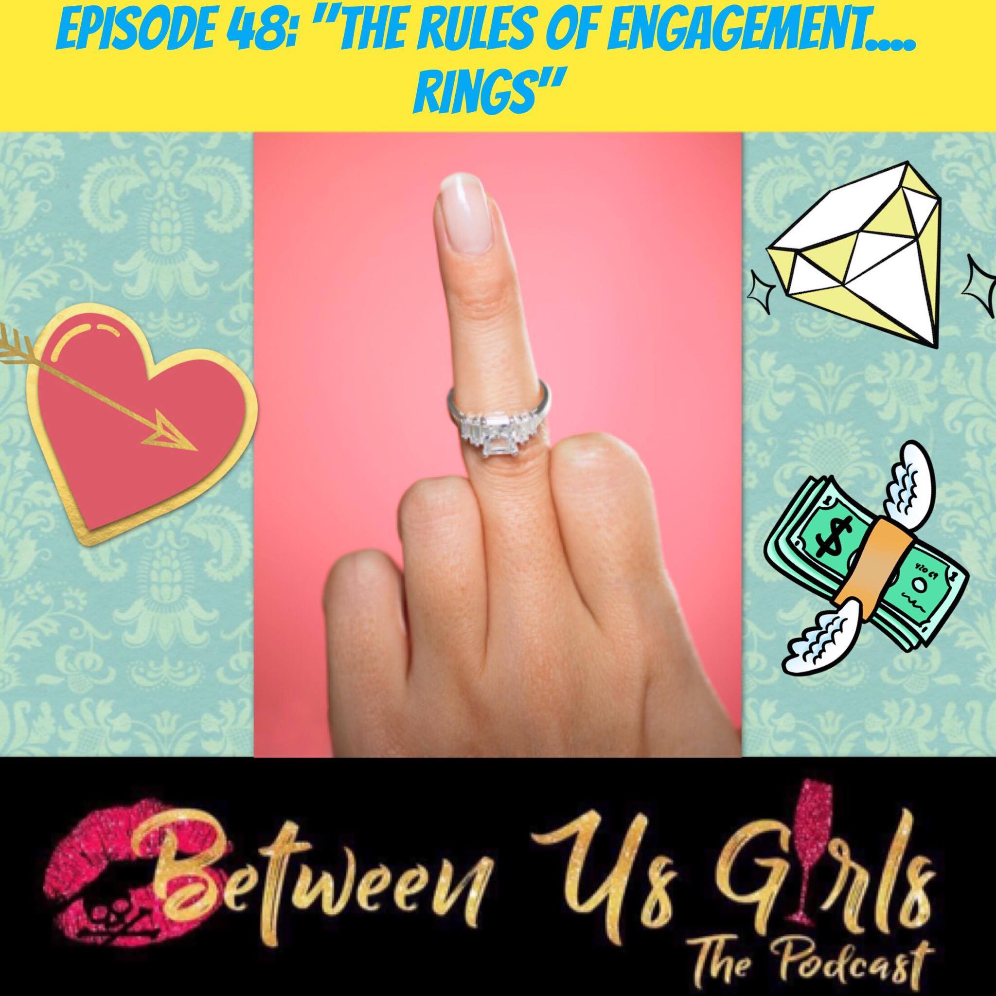 Episode 48 - The Rules of Engagement...Rings