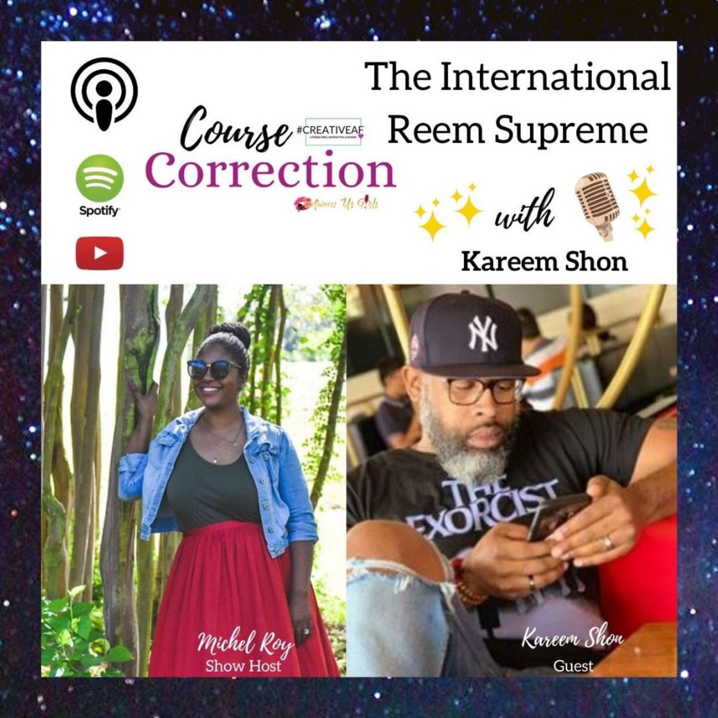 Course Correction: The International Reem Supreme with Kareem Shon