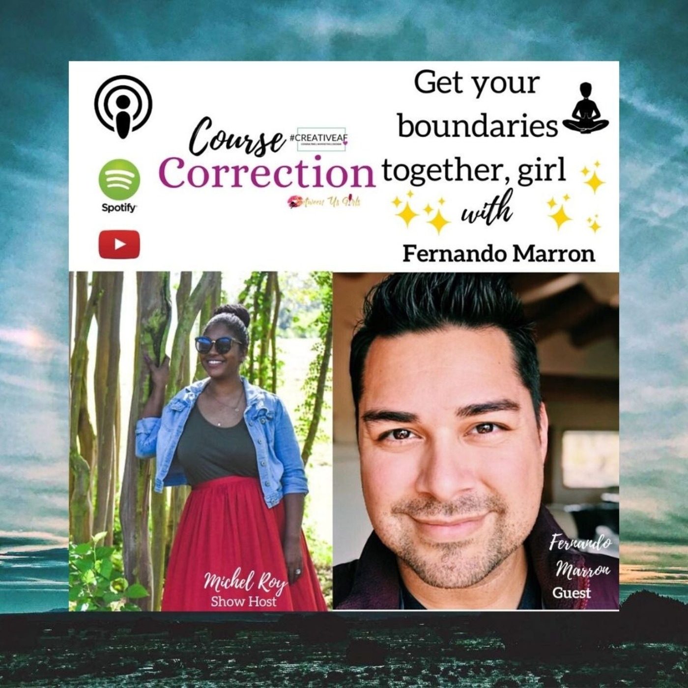 cover art for Course Correction: Get your Boundaries together, girl....with Fernando Marron