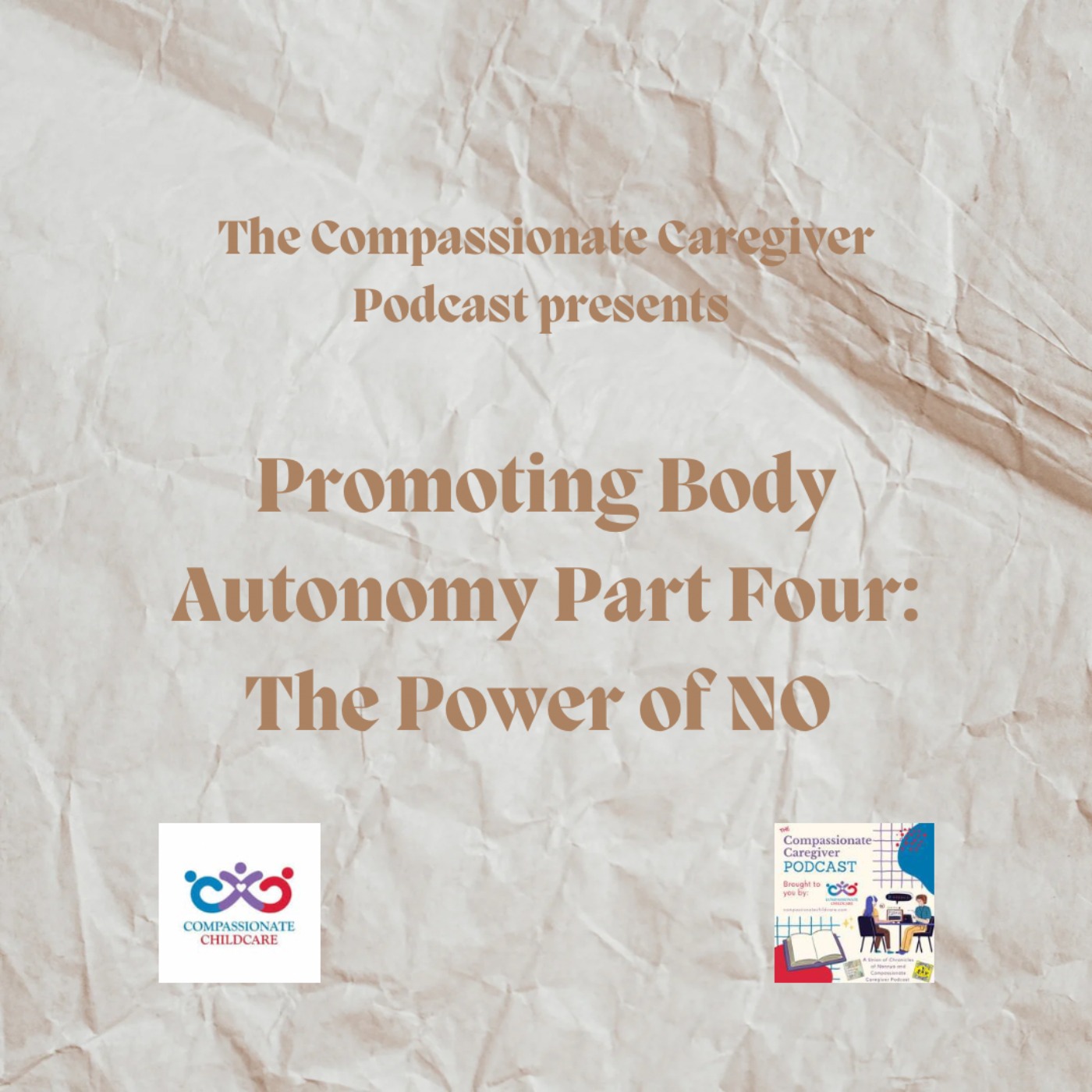 cover art for 218. Promoting Body Autonomy Part Four: The Power of No