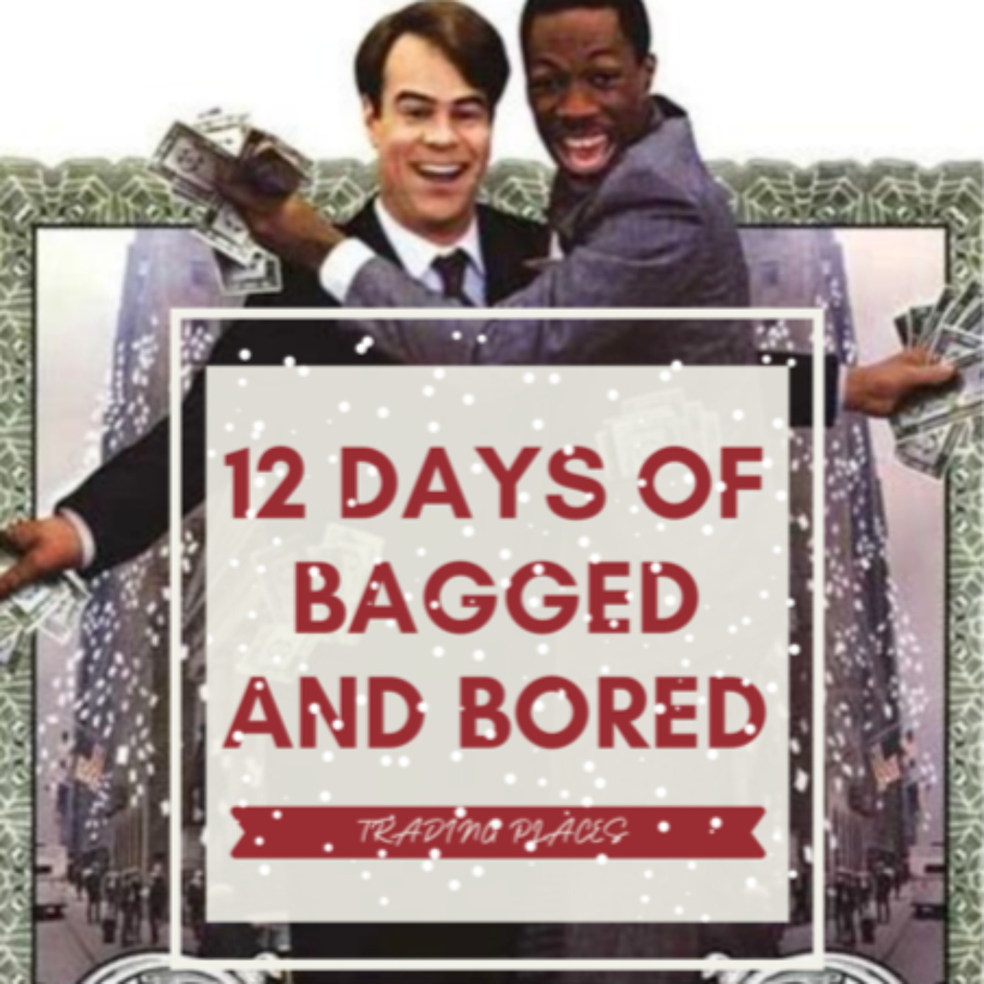 12 Days Of Bagged And Bored #8