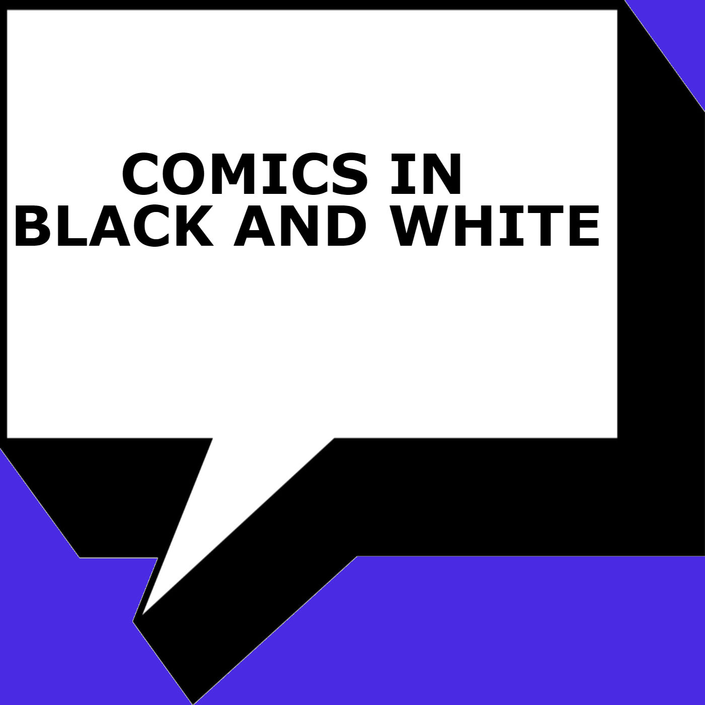 Comics In Black and White podcast artwork