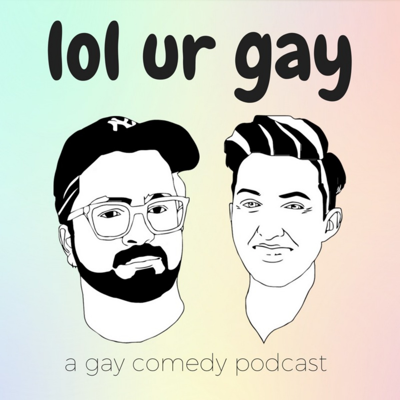 Lol Ur Gay Listen Via Stitcher For Podcasts