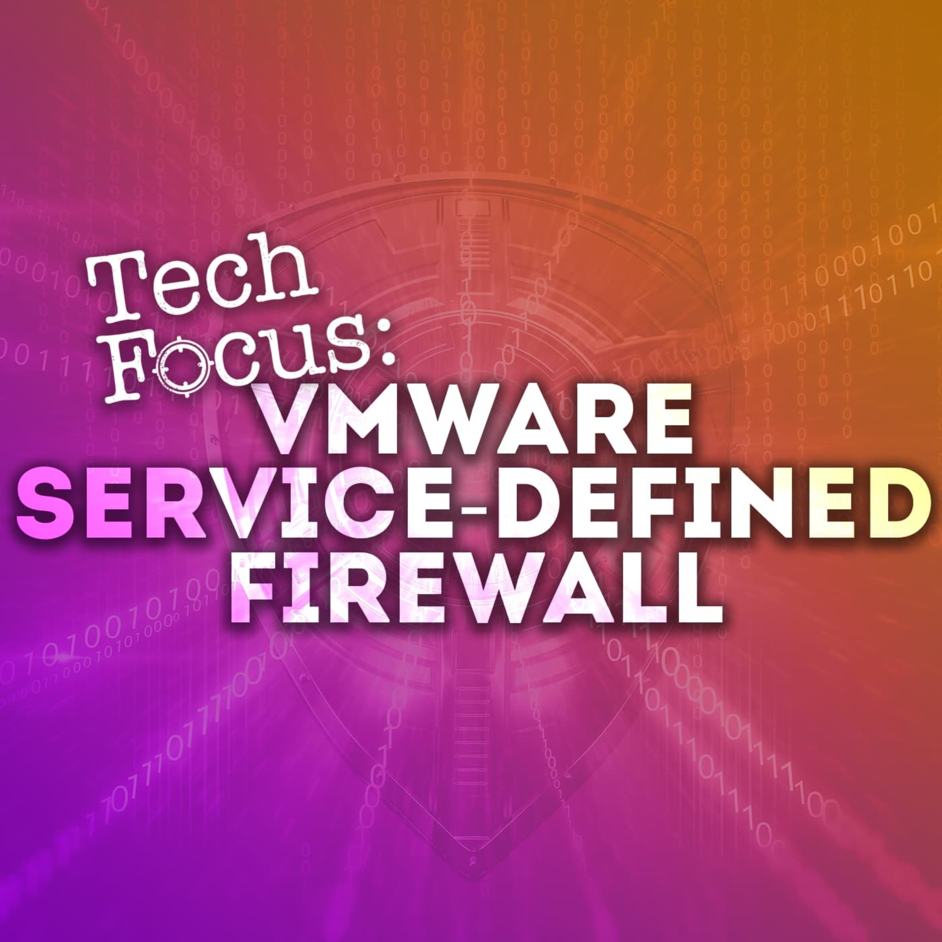 VMware Service-Defined Firewall