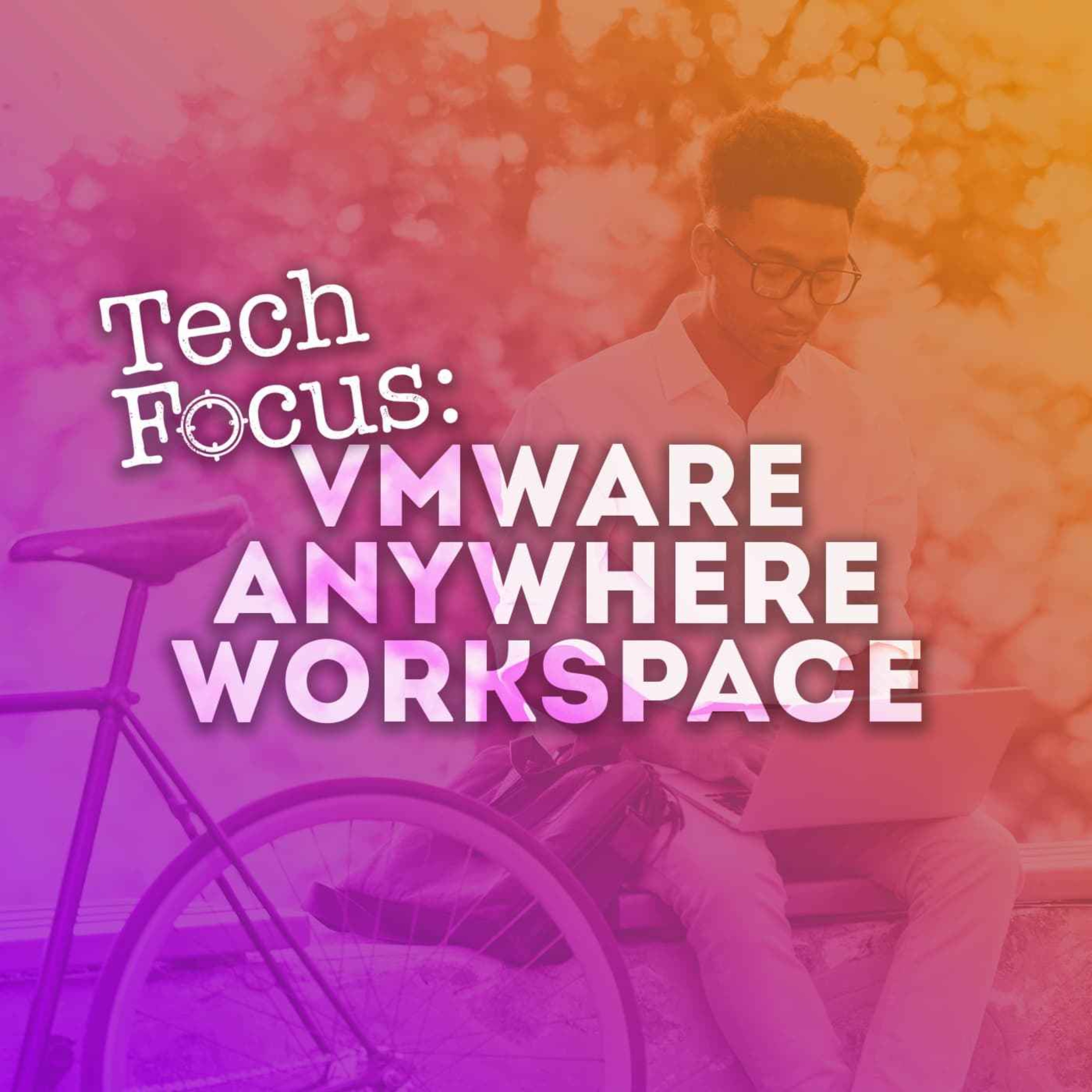 VMware Anywhere Workspace