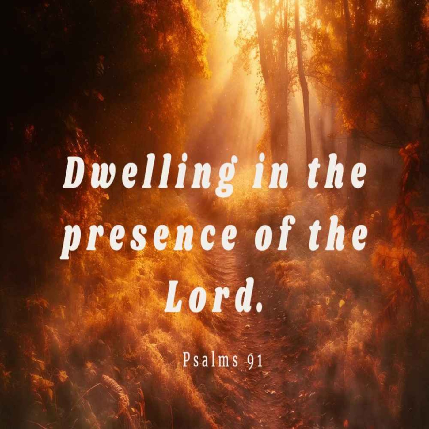 cover art for Dwelling in the Presence of the Lord