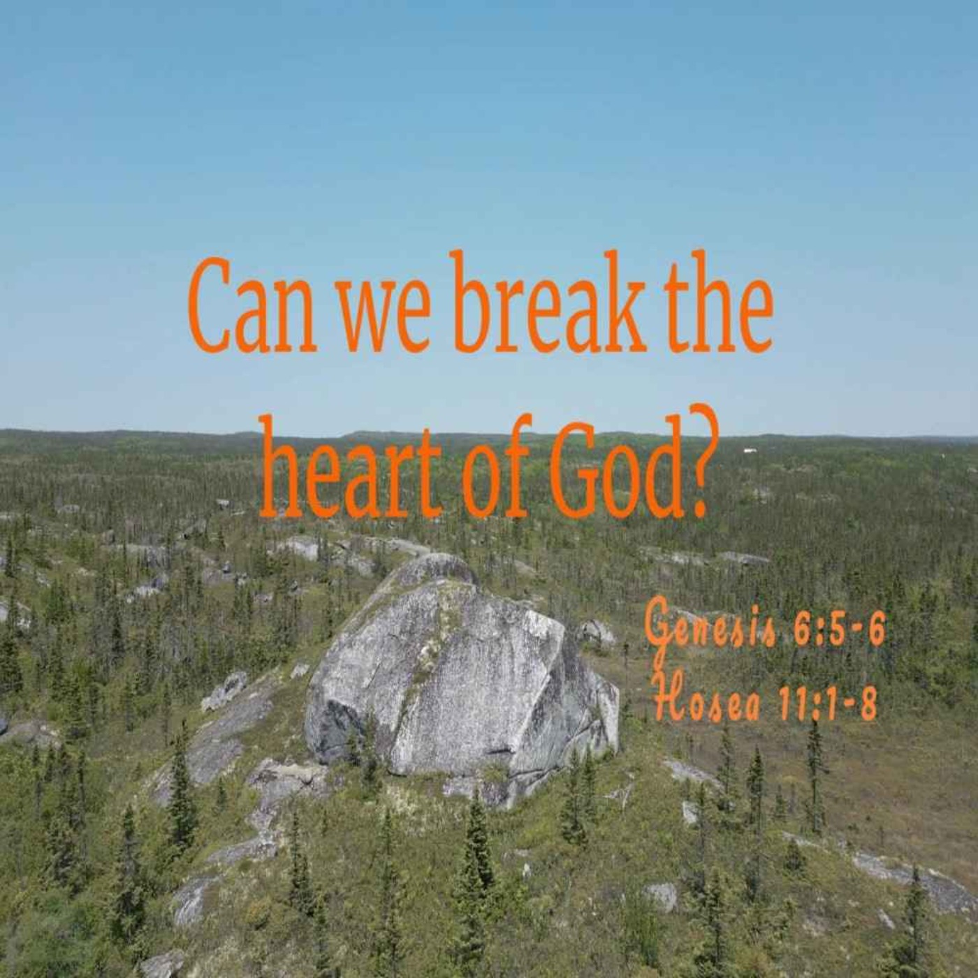 cover art for Can we Break the Heart of God?