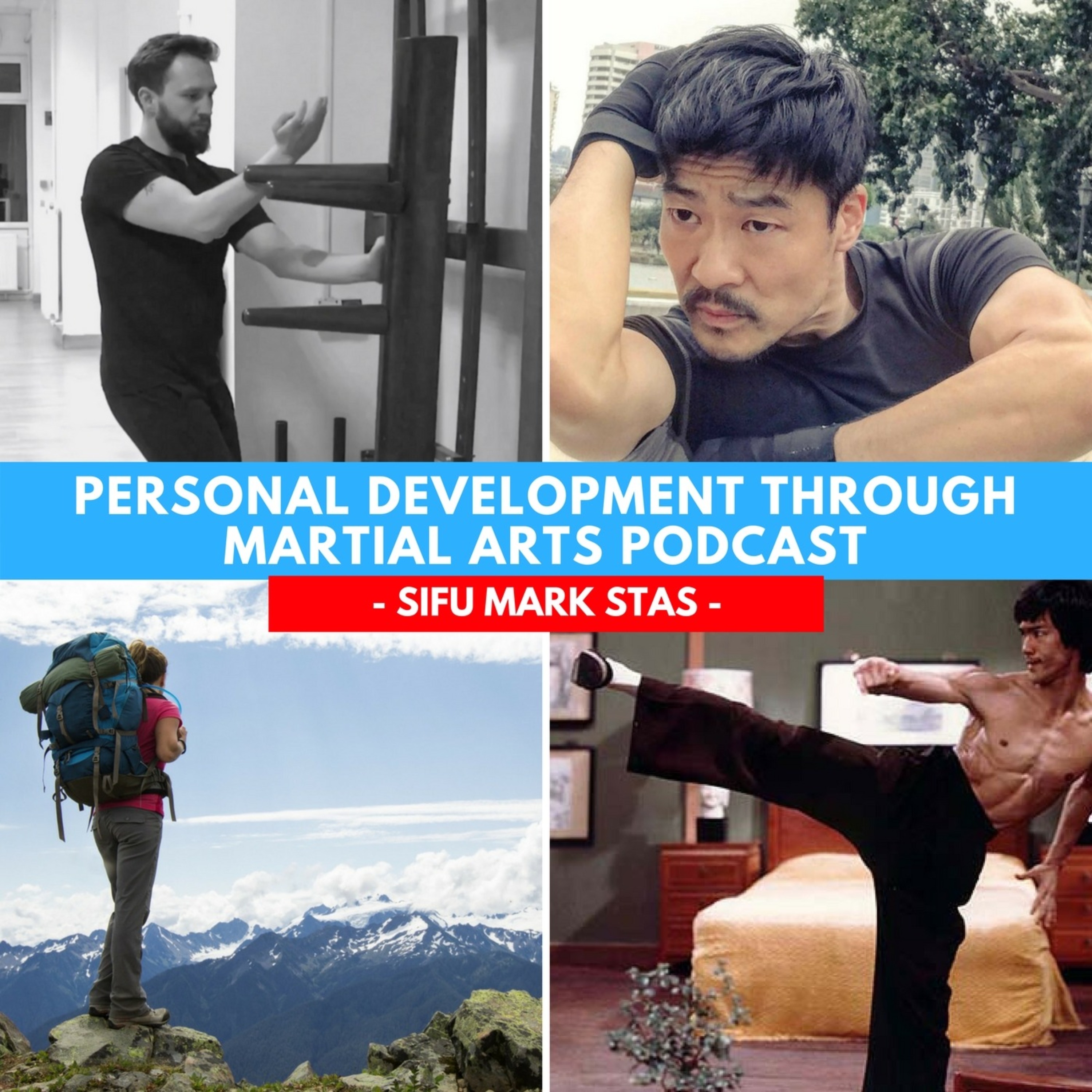 Personal Development through Martial Arts Podcast