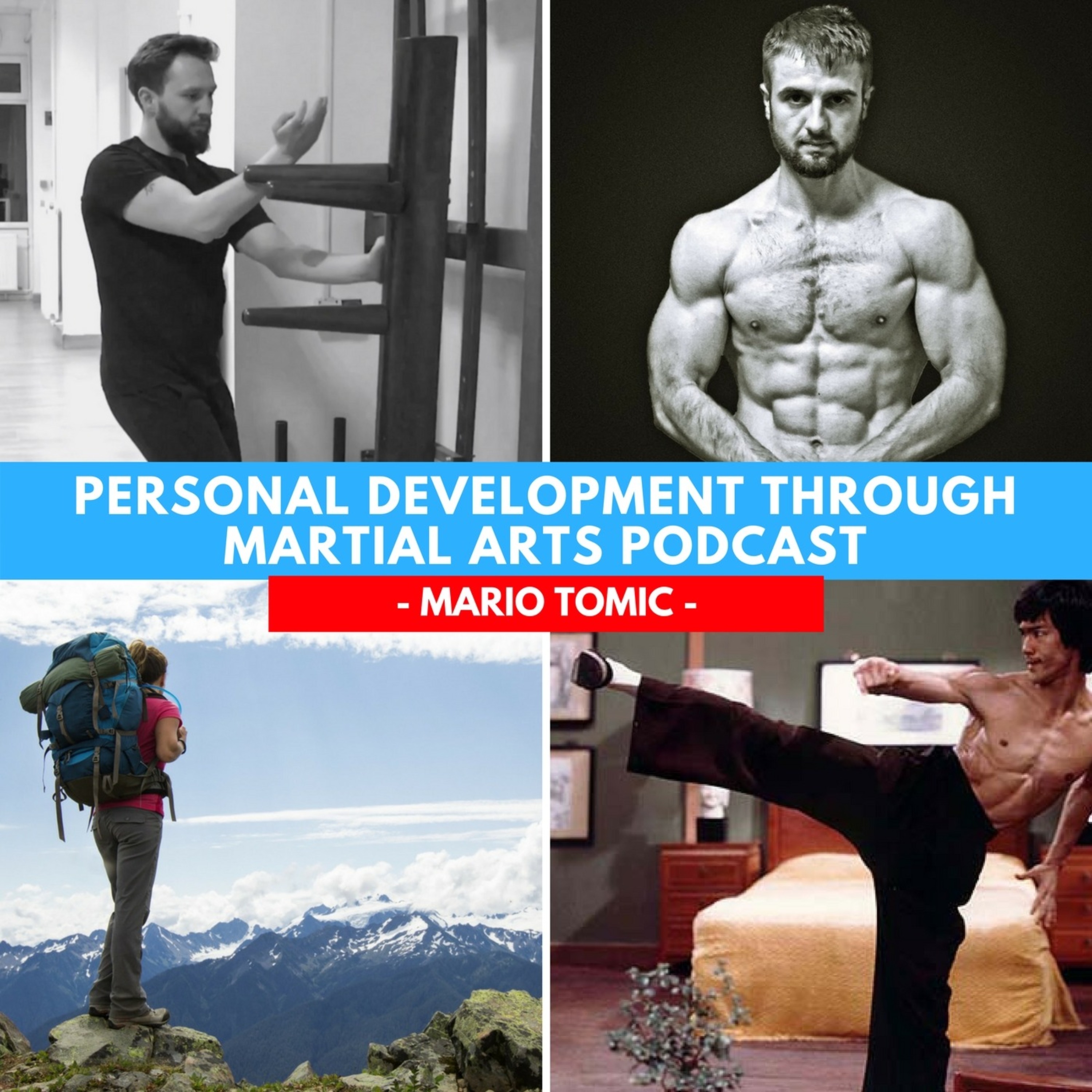 Personal Development through Martial Arts Podcast
