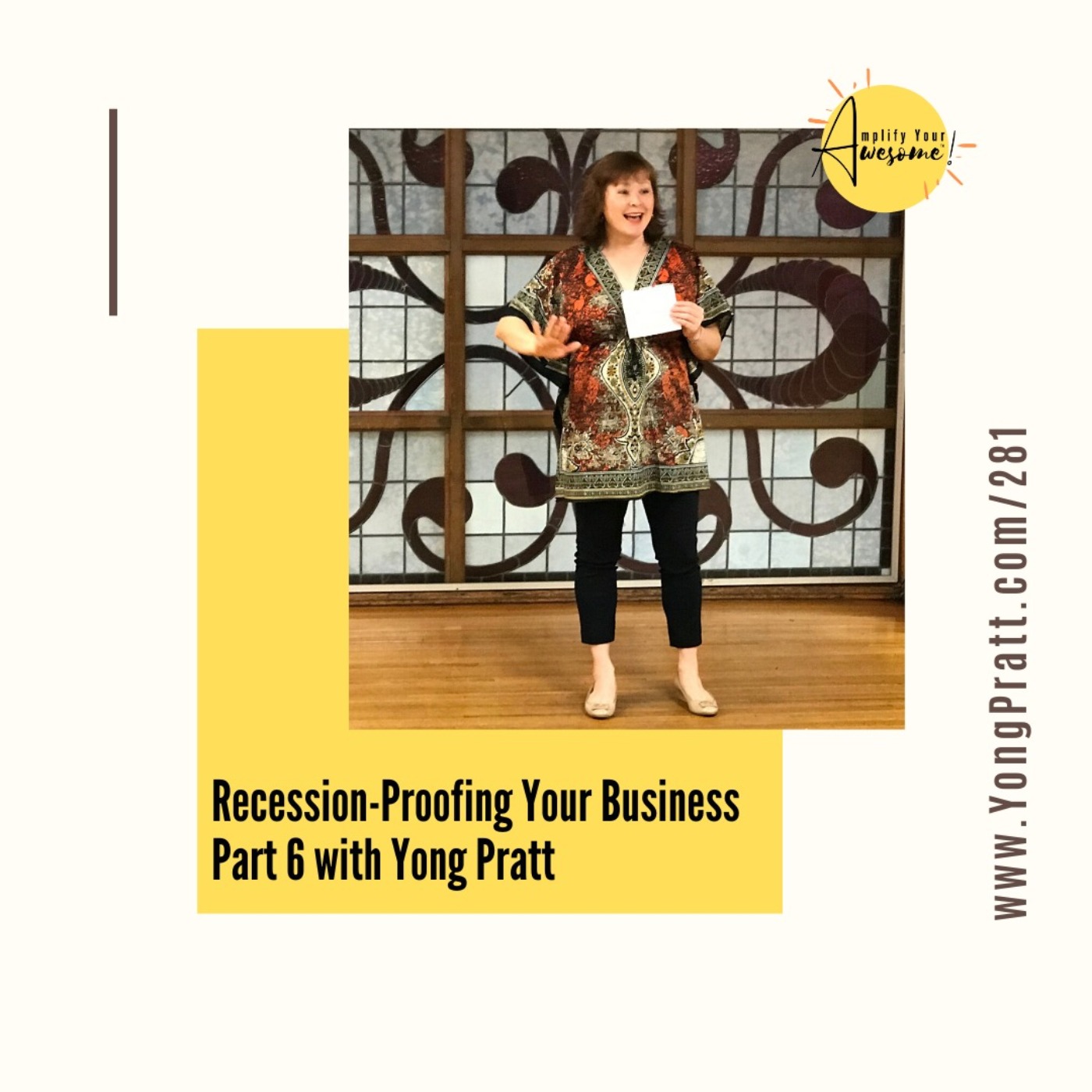 Amplify Your Awesome™ with Yong Pratt