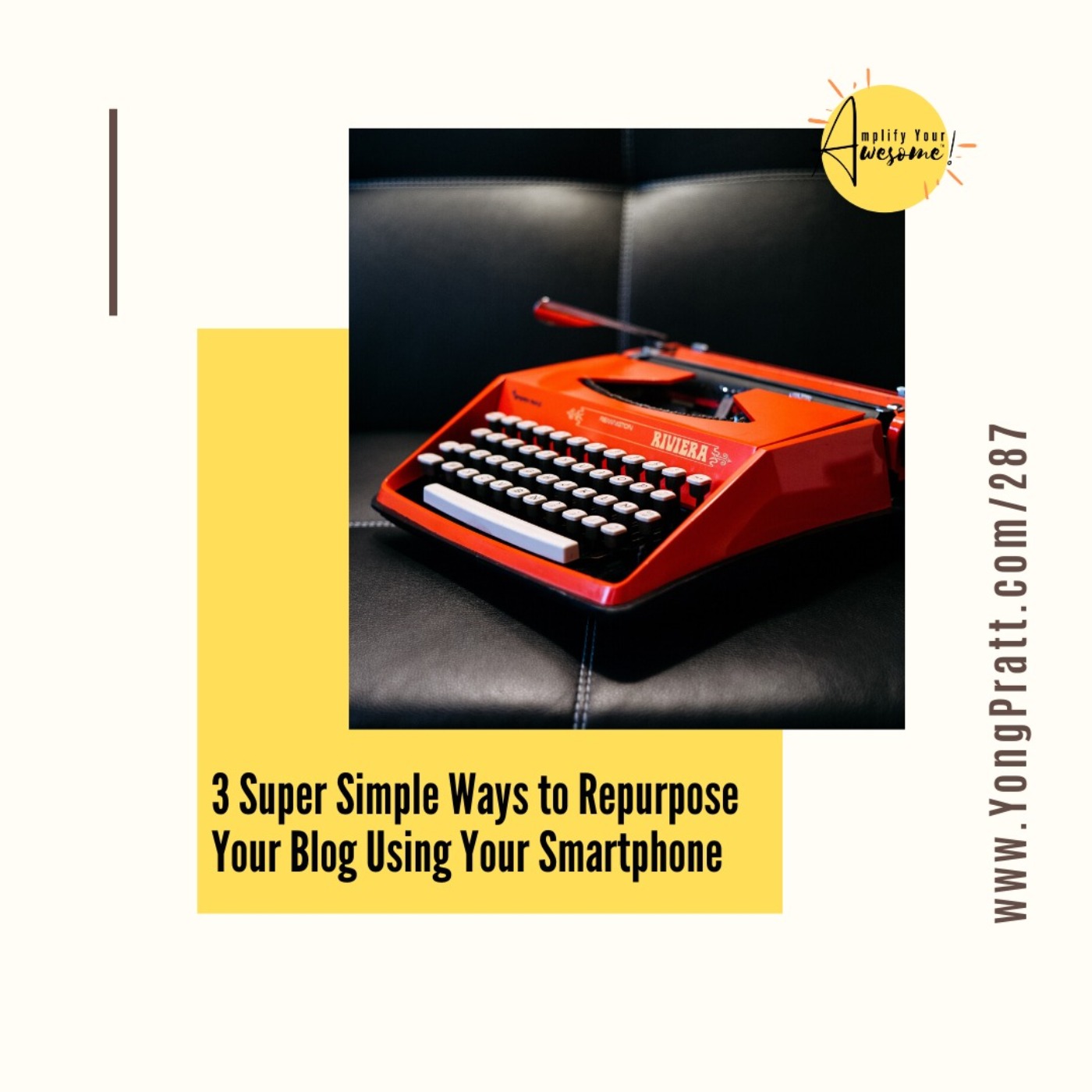 Amplify Your Awesome™ with Yong Pratt