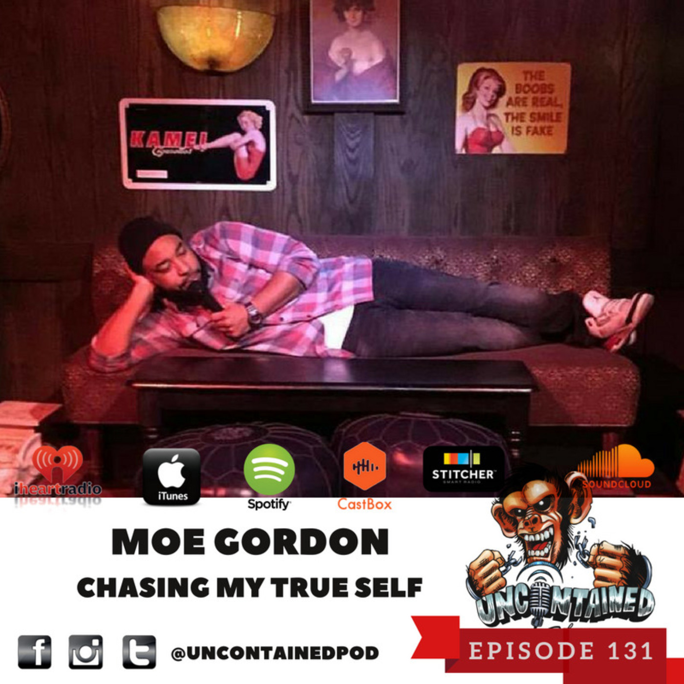 Episode 131: Moe Gordon - Chasing My True Self