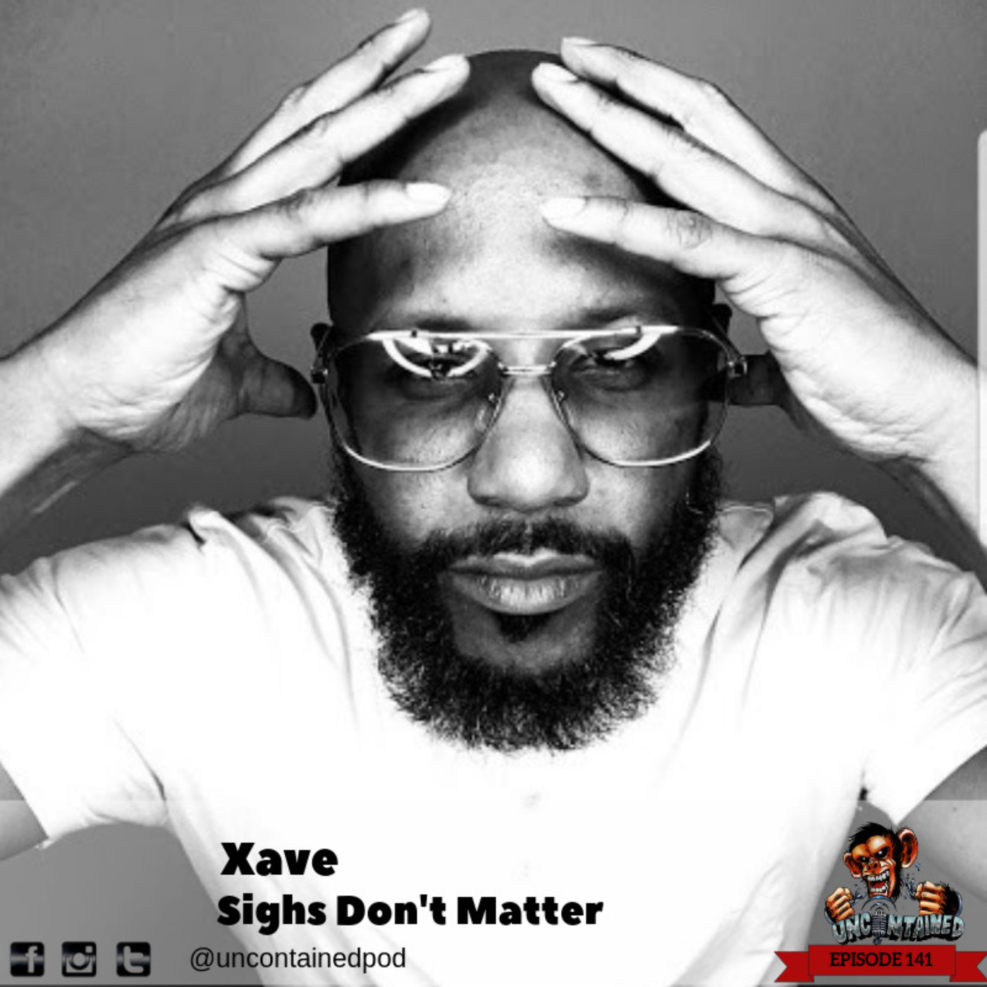 Episode 141: Xave - Sighs Don’t Matter