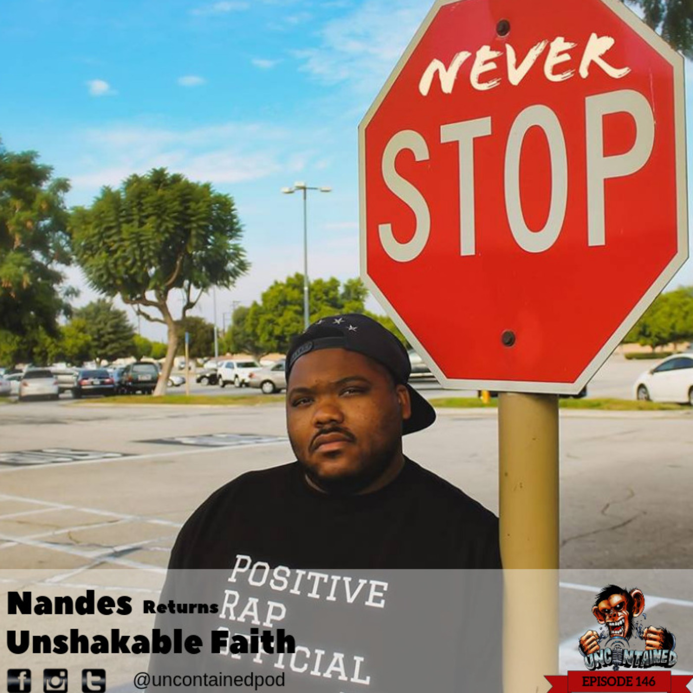 Episode 146: Nandes - Unshakable Faith