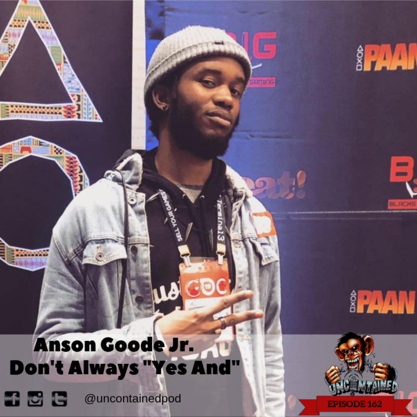 Episode 162: Anson Goode Jr. - Don’t Always ”Yes And”