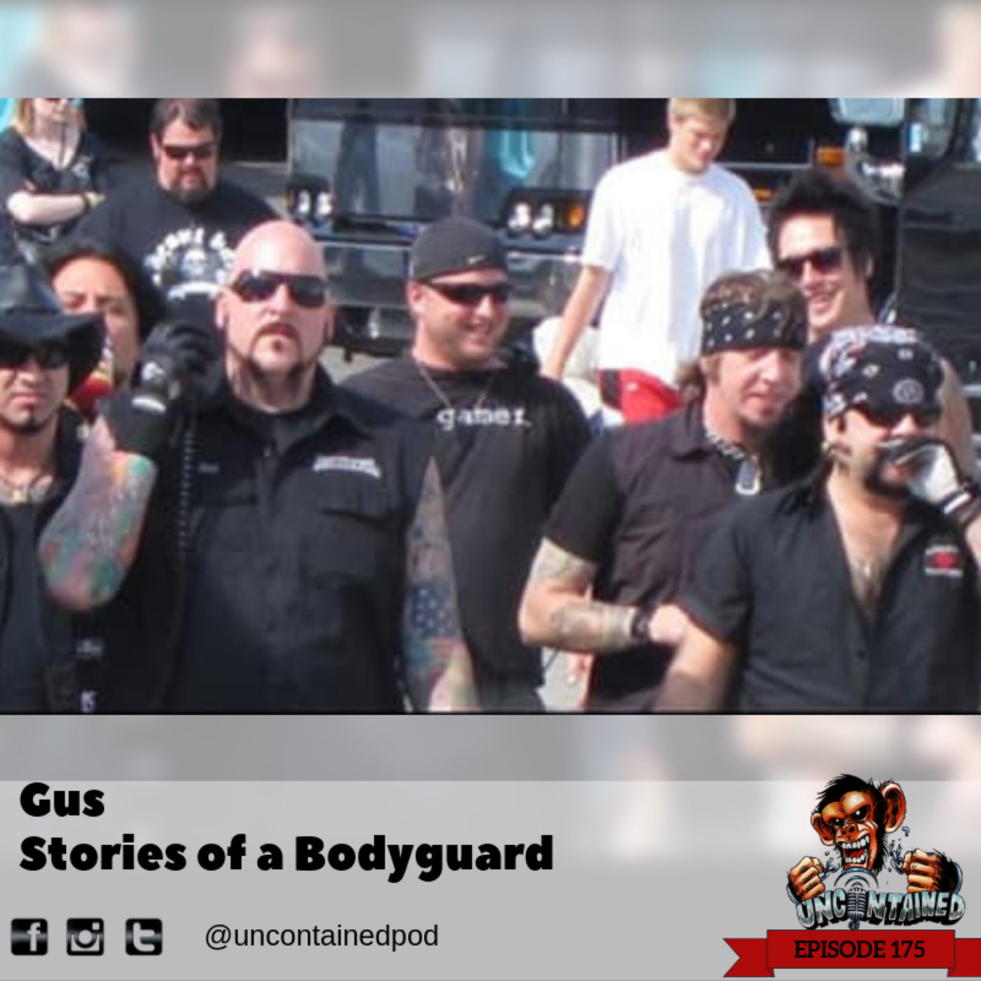 Episode 175: Gus - Stories of a Bodyguard