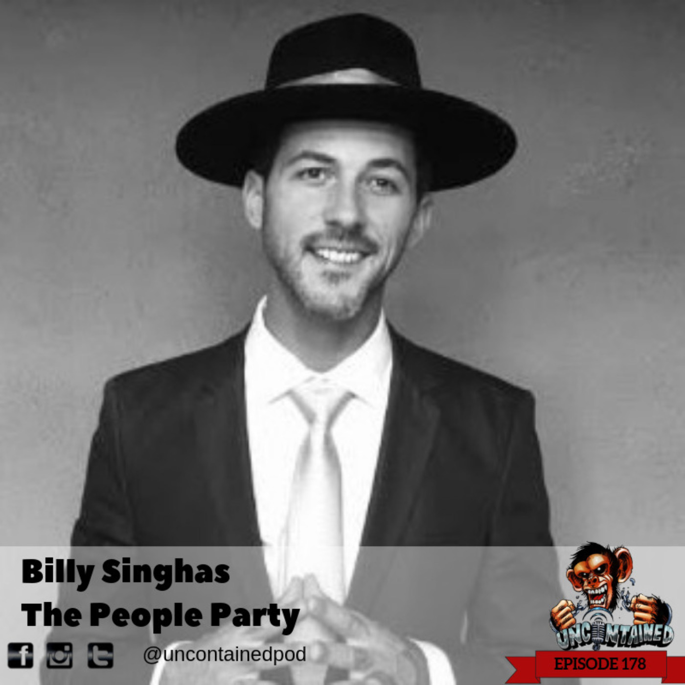 Ep. 178: Billy Singhas -  The People Party