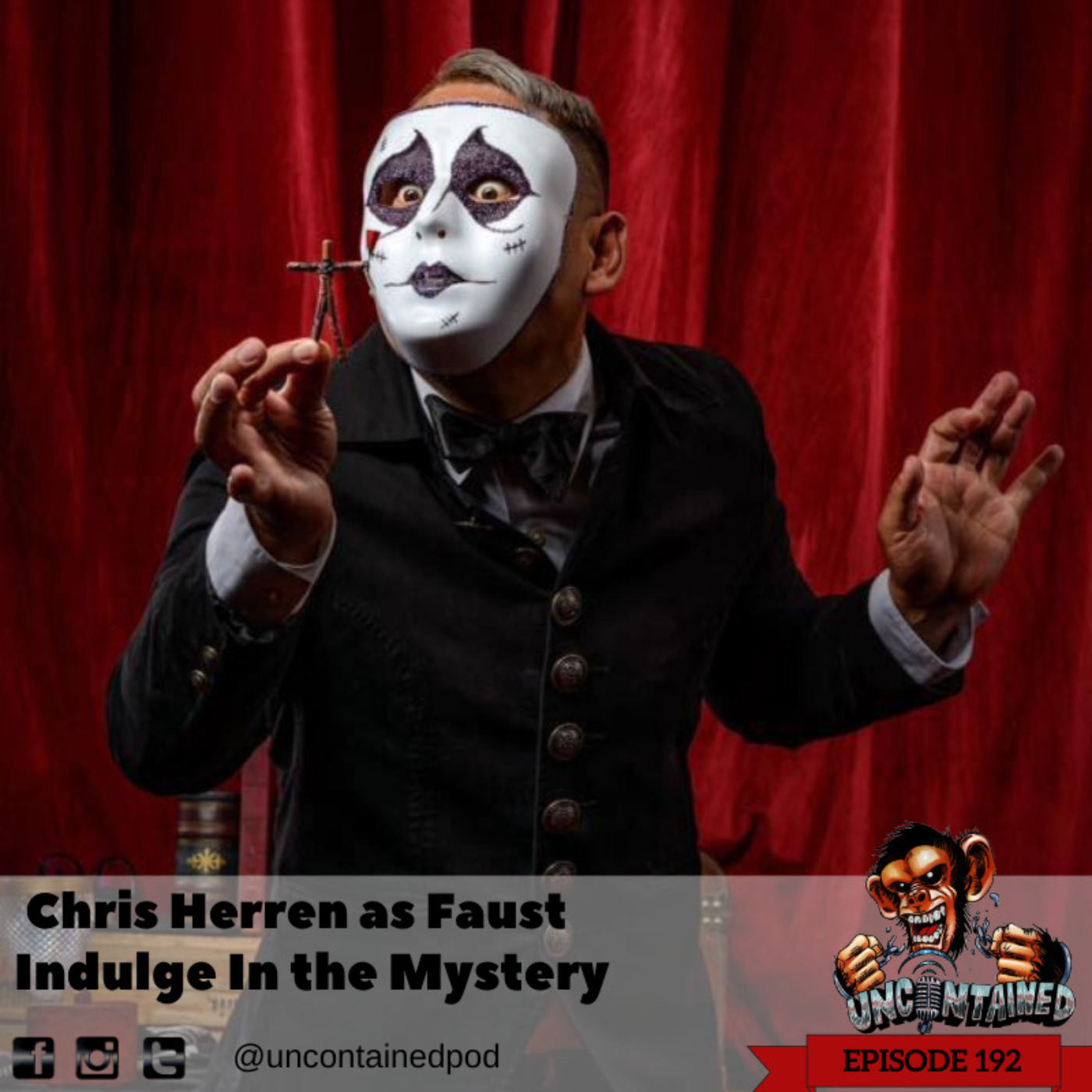 Episode 192: Chris Herren as Faust - Indulge In The Mystery
