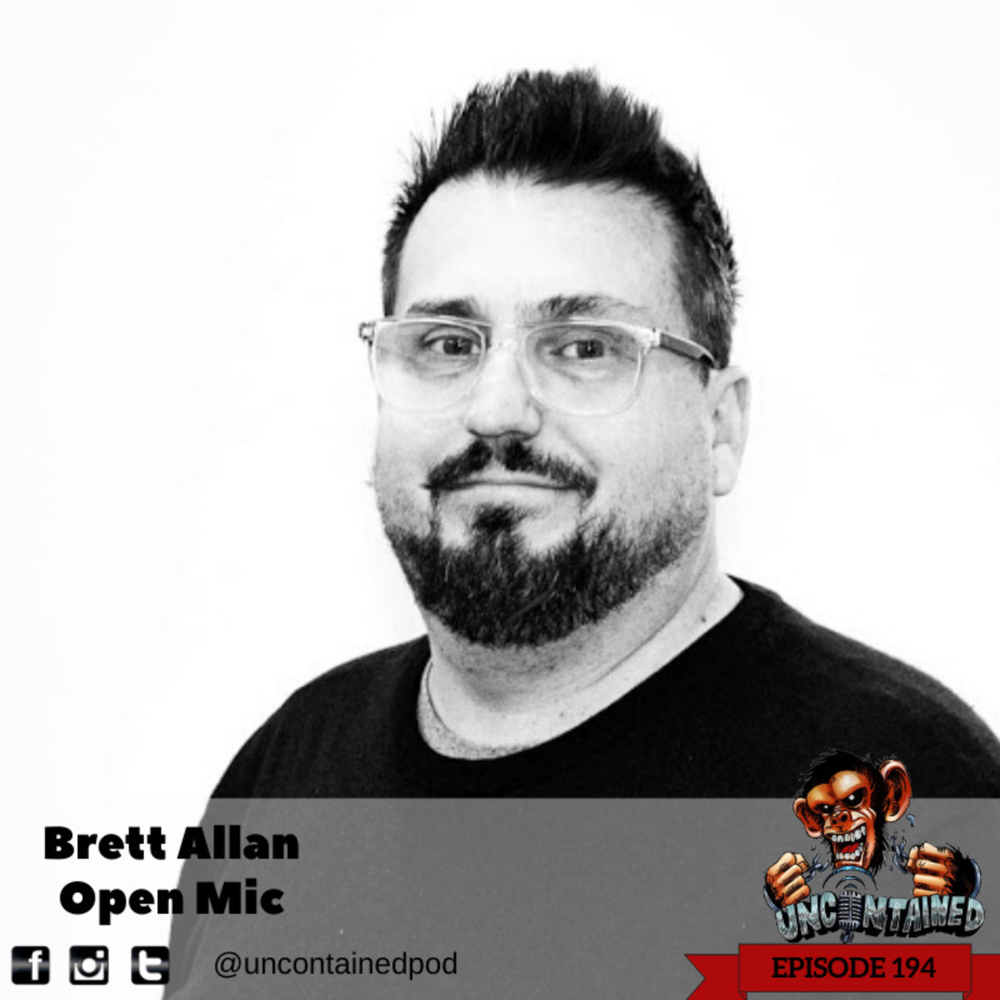 Episode 194: Brett Allan - Open Mic