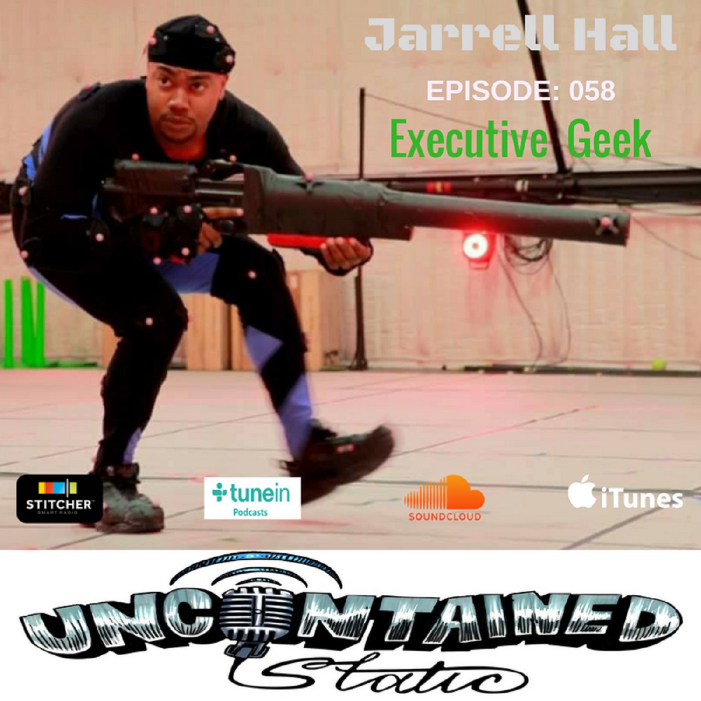 Episode 058: Jarrell Hall - Executive Geek