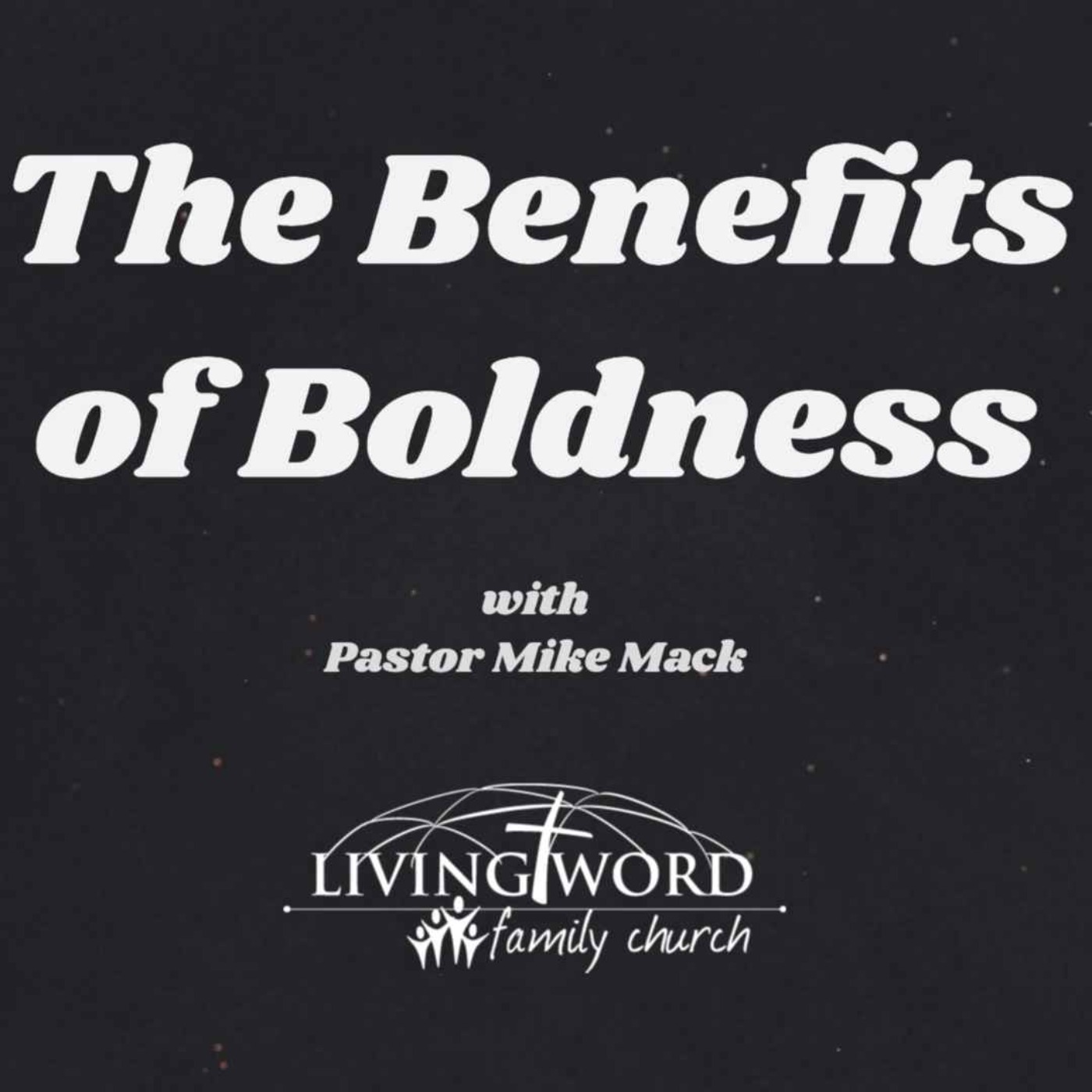 Dec 8th 2021 The Benefits of Boldness episode artwork