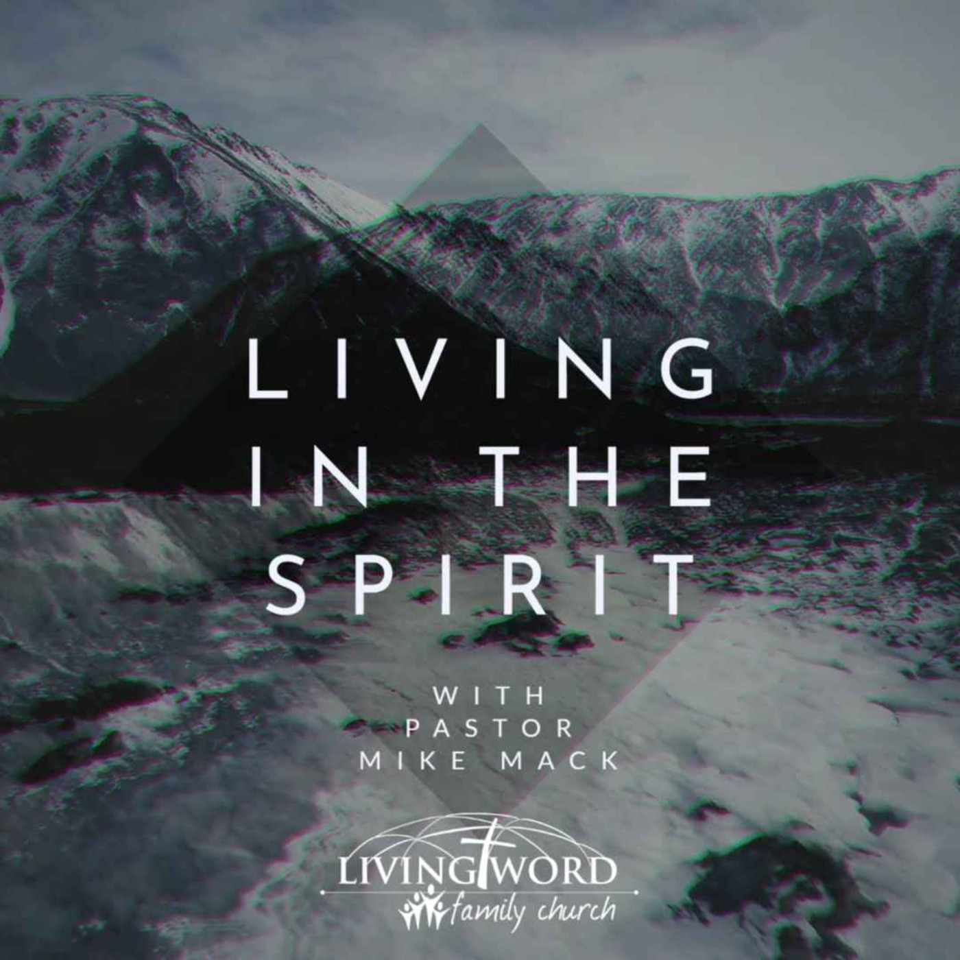 Wed Feb 16th 2022 Living In the Spirit episode artwork