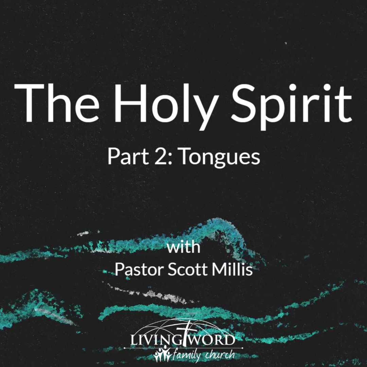 June 12th 2022 The Holy Spirit p2 Tongues episode artwork