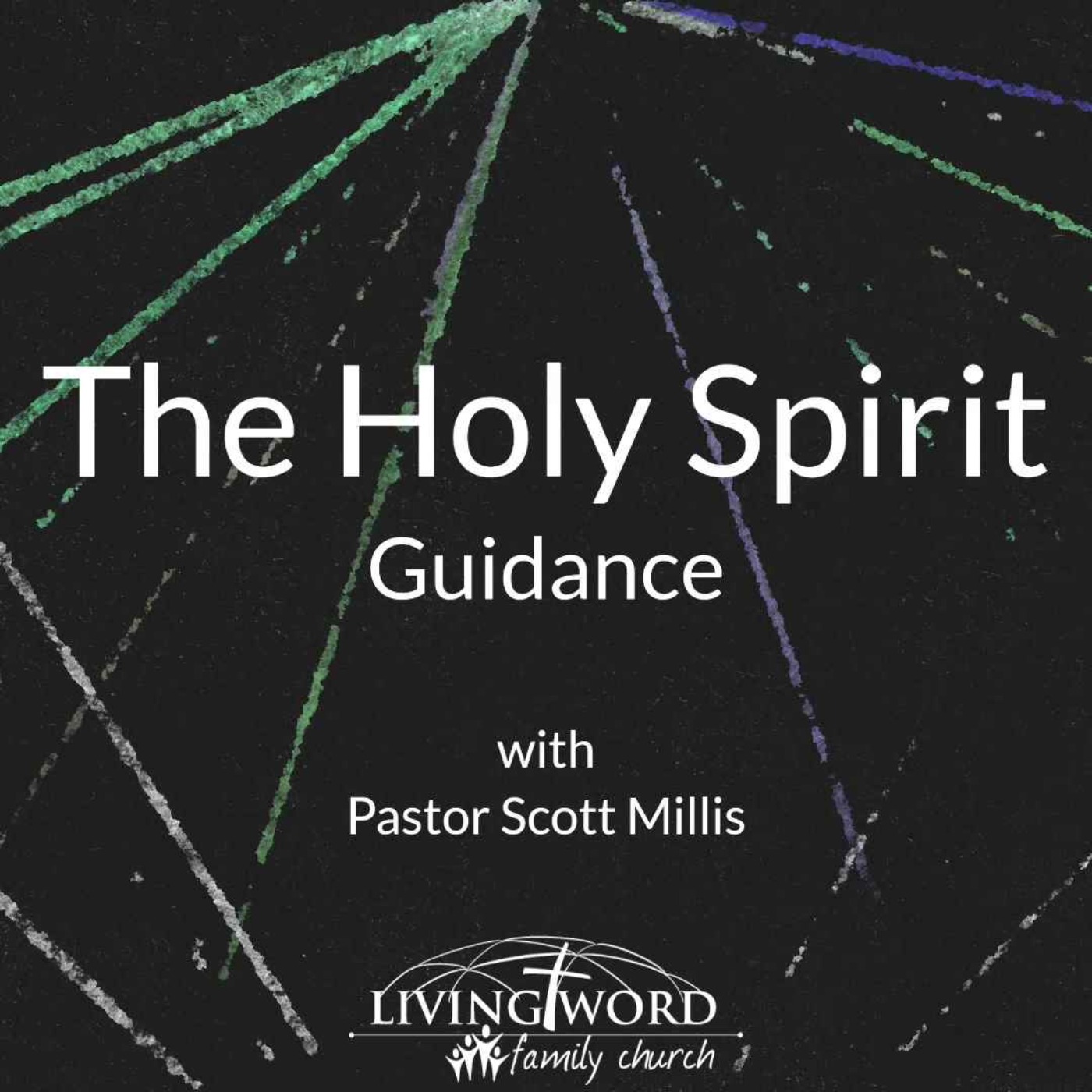 July 3rd 2022 The Holy Spirit p5 Guidence episode artwork