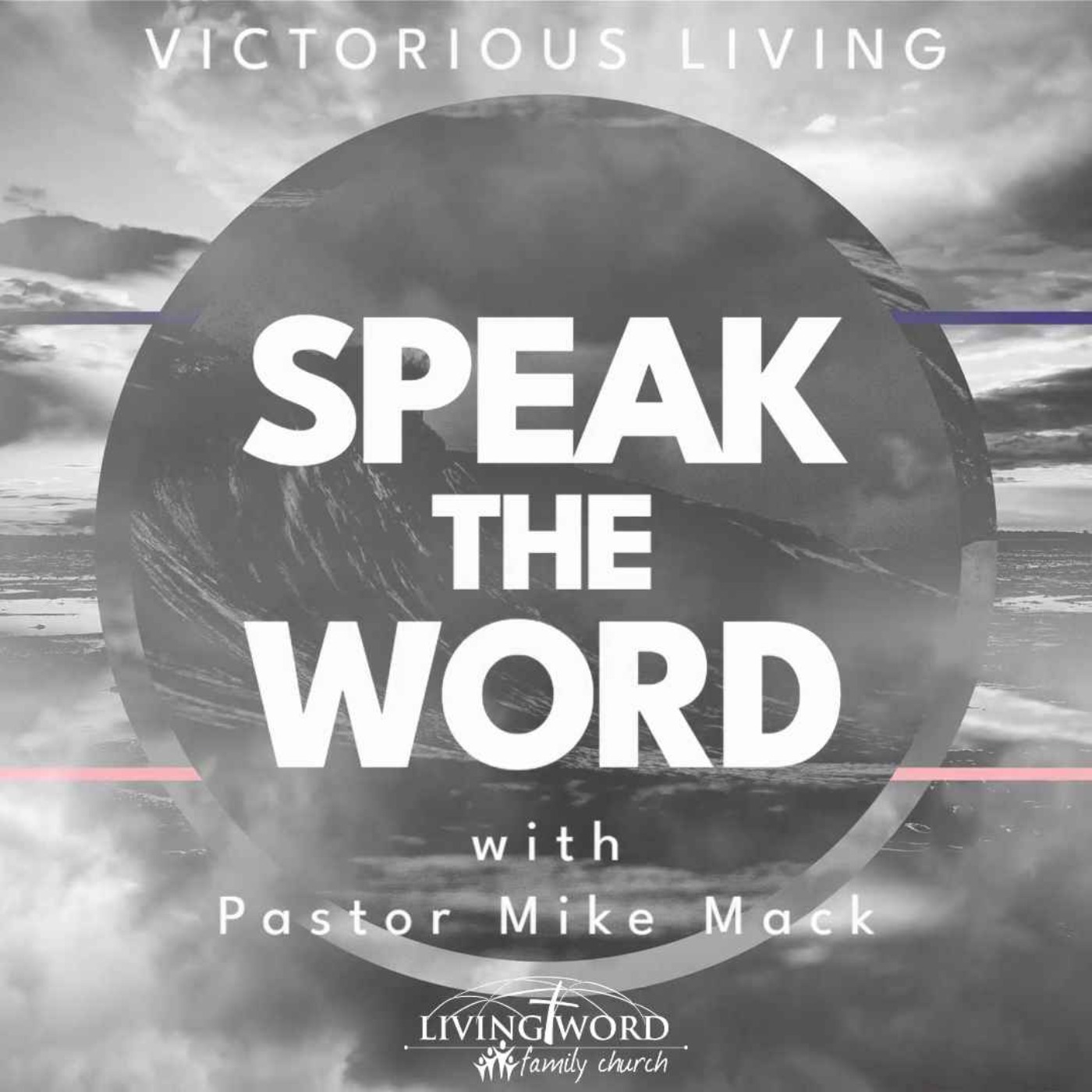 Wed September 7th 2022 Speak the Word episode artwork