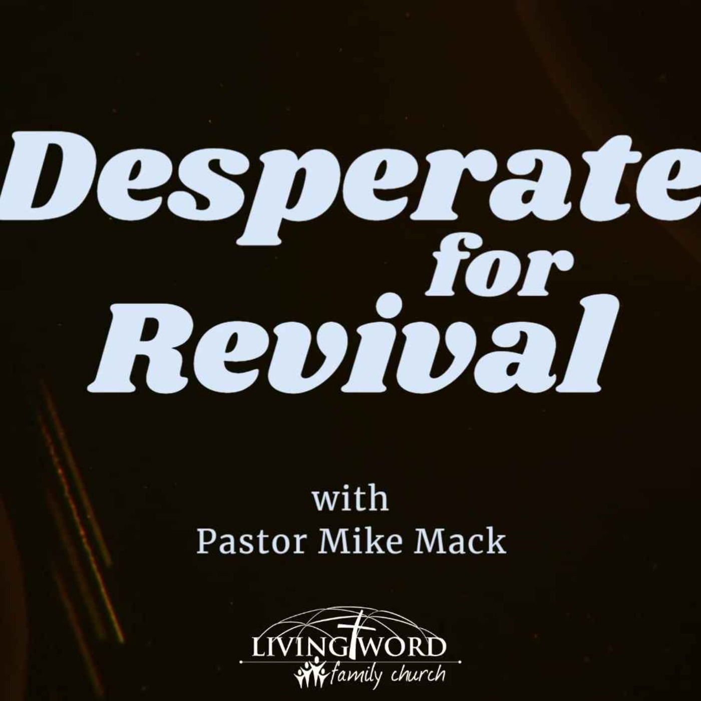 Sun Feb 19th 2023 Desperate for Revival episode artwork