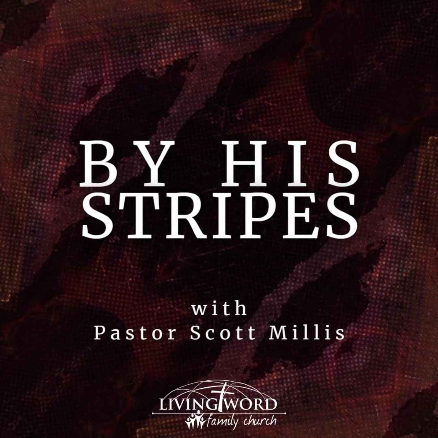 Sun March 12th 2023 By His Stripes episode artwork