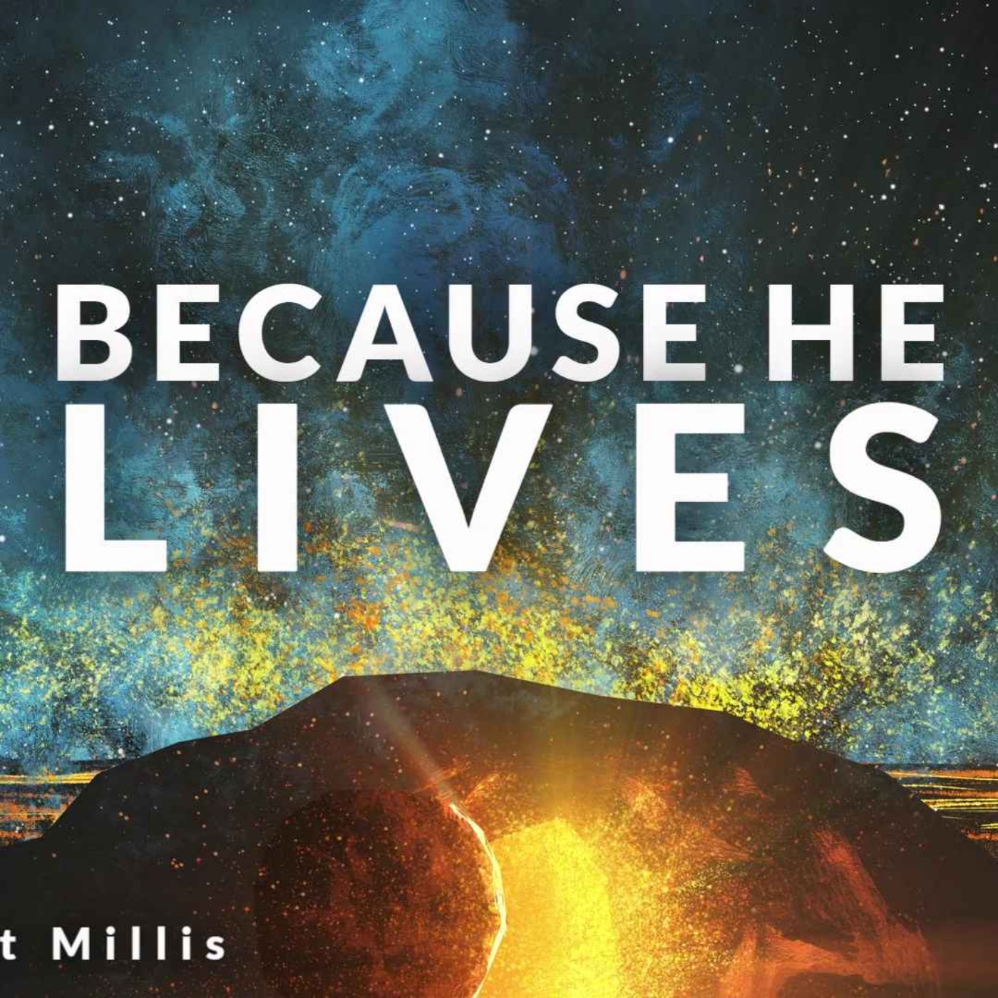 Sun April 9th 2023 Because He Lives episode artwork