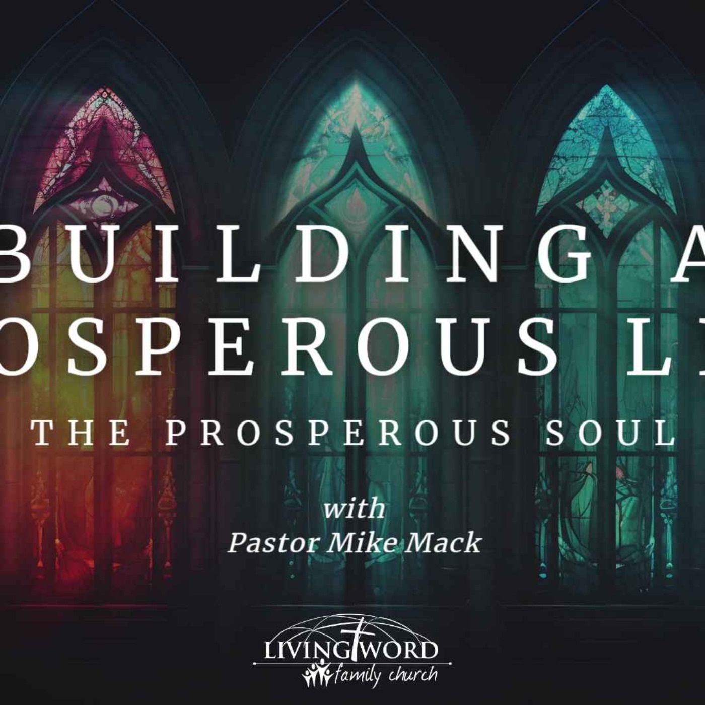 Building a Prosperous Life