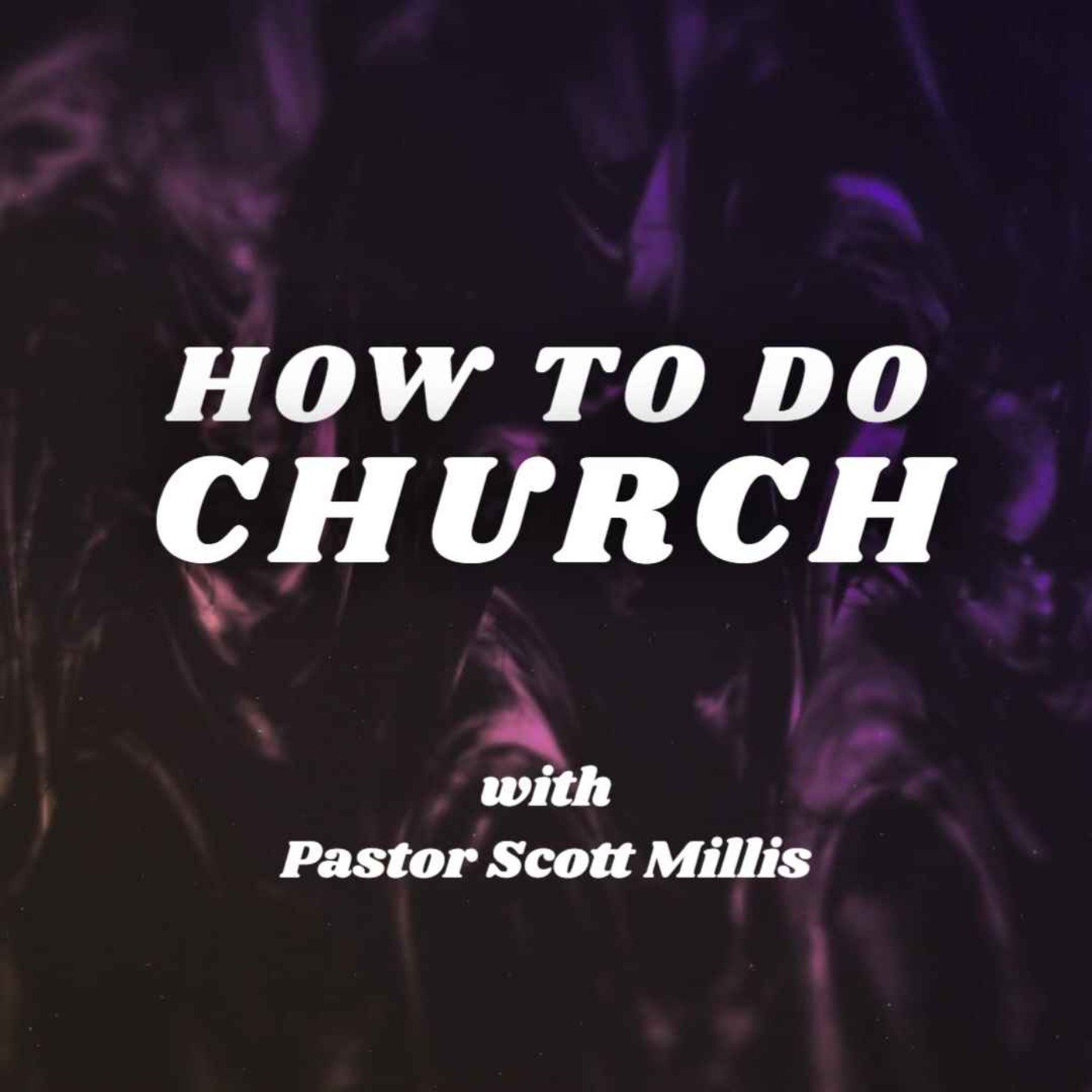 How To Do Church episode artwork