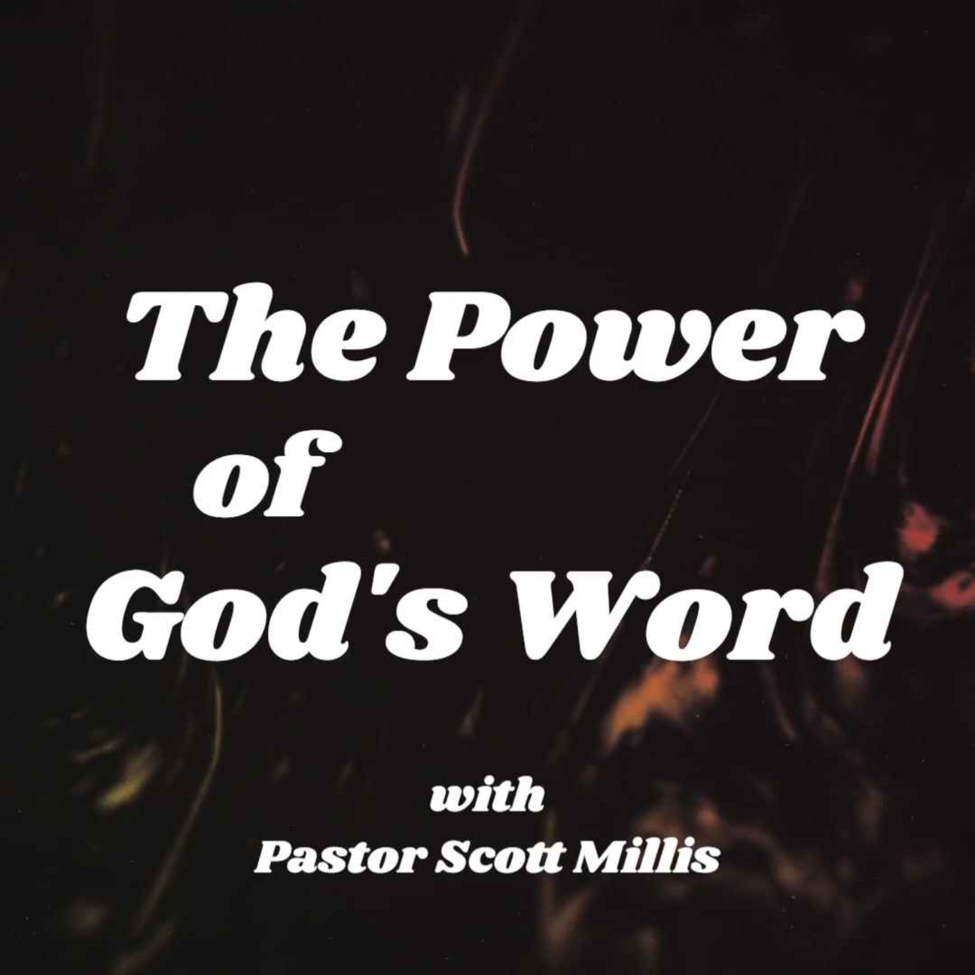 The Power of God's Word episode artwork