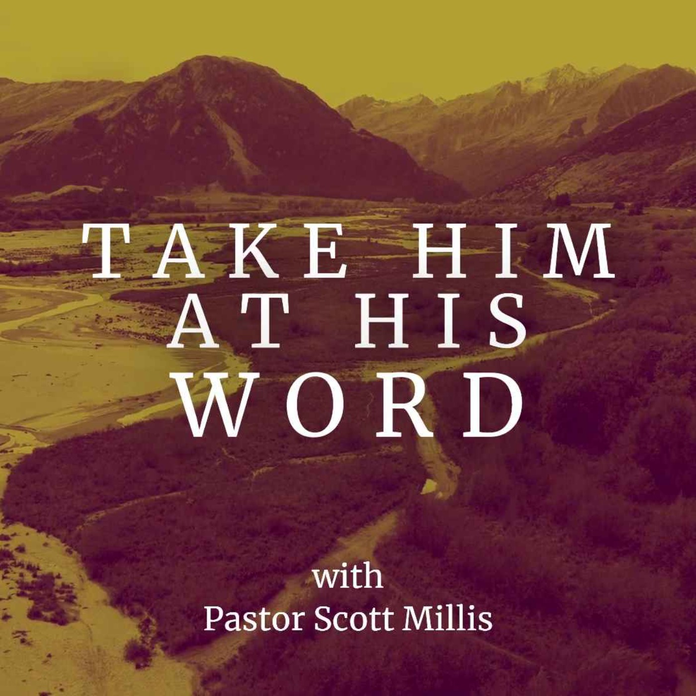 Take Him at His Word episode artwork