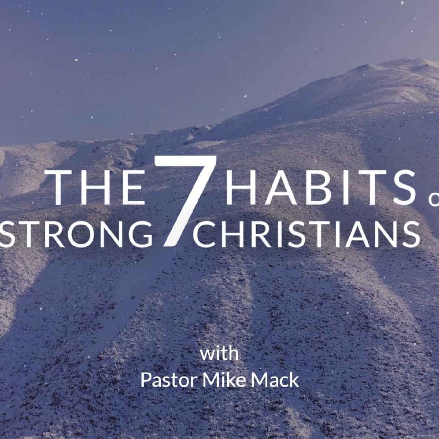 The 7 Habits of Strong Christians episode artwork