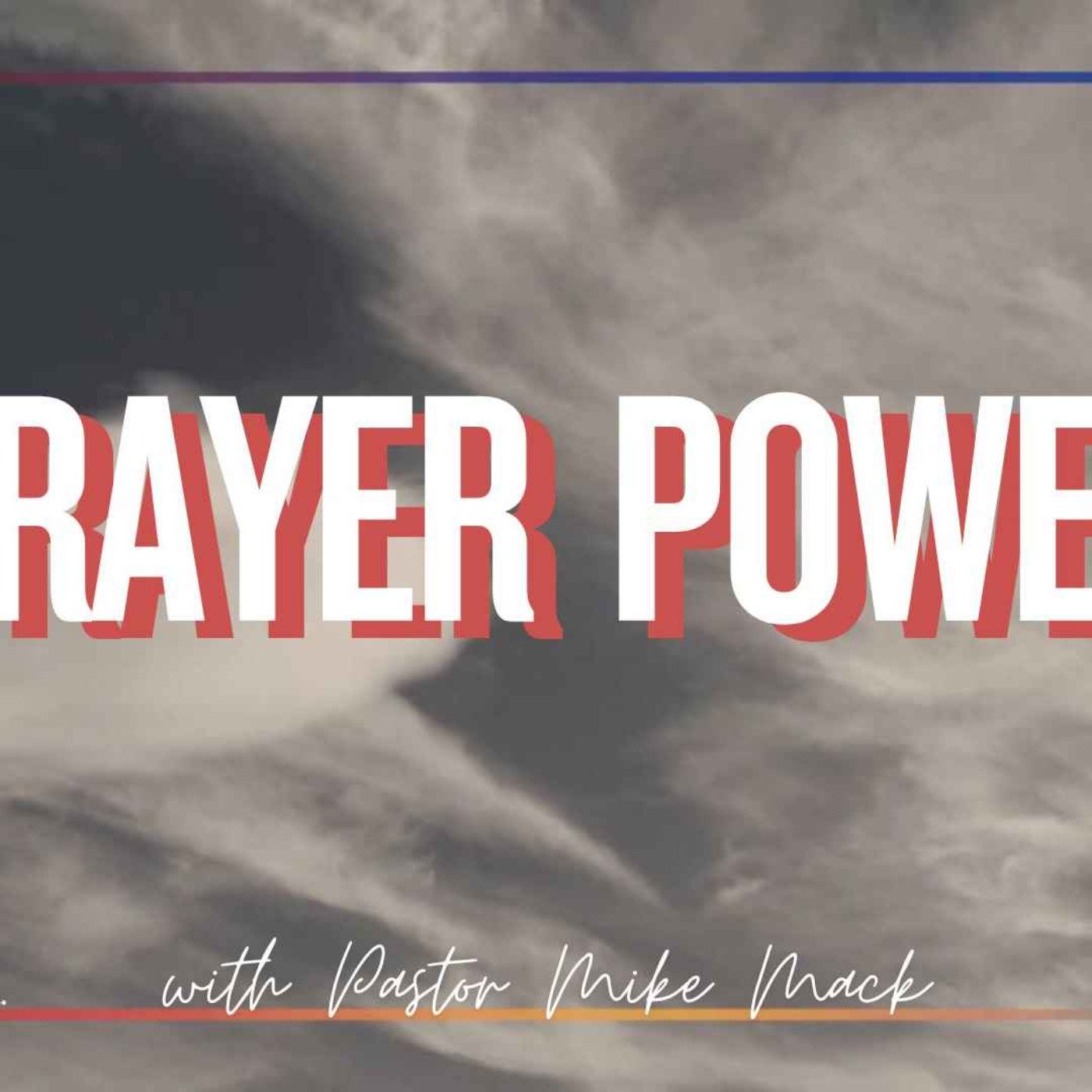 Prayer Power episode artwork