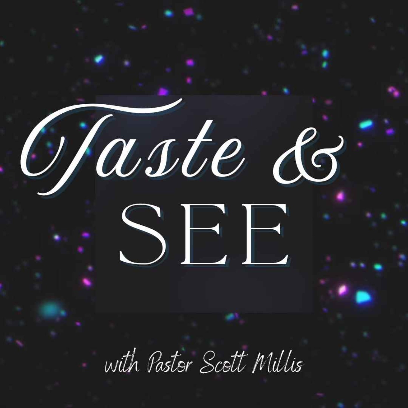 Taste and See episode artwork
