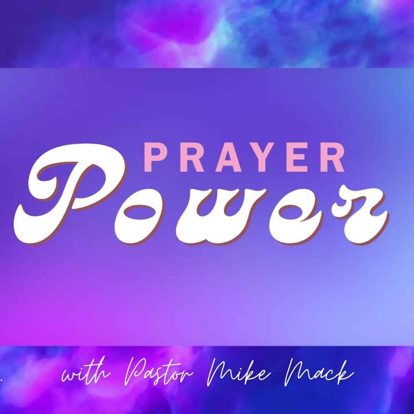 Prayer Power episode artwork