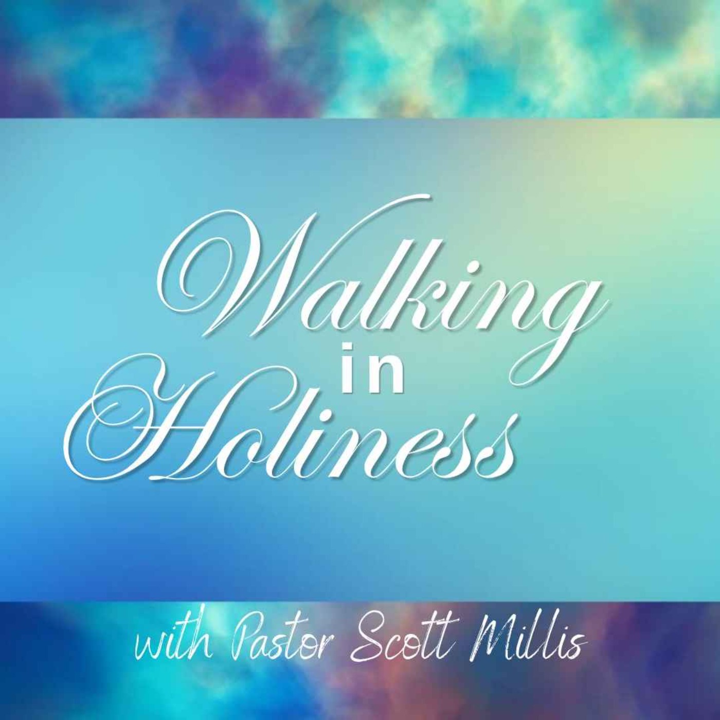 Walking in Holiness episode artwork